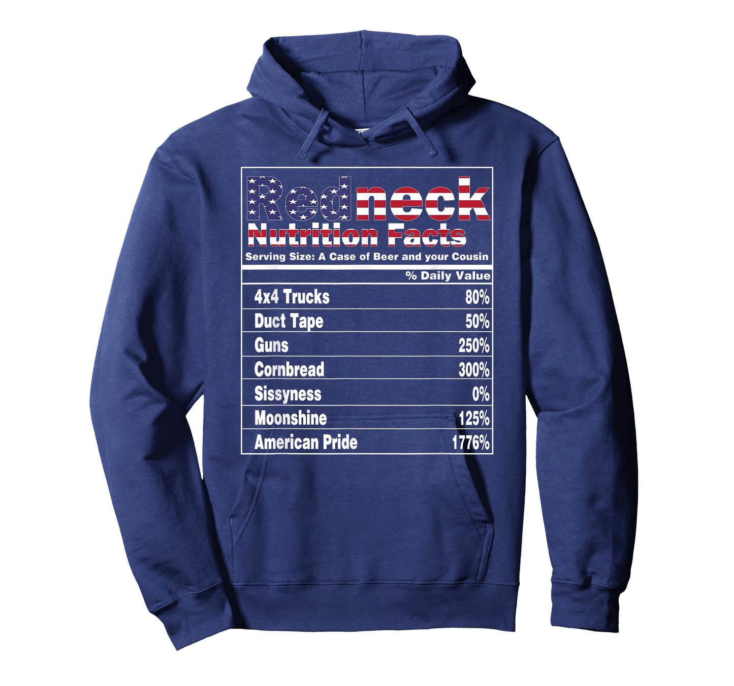 Redneck Nutrition Facts 4th of July Country Funny T-Shirt
