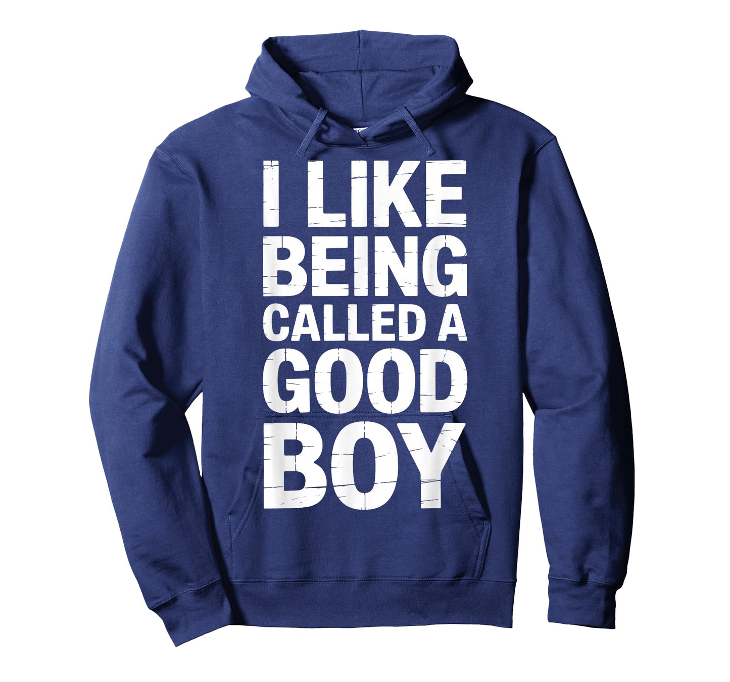 I Like Being Called A Good Boy T-Shirt