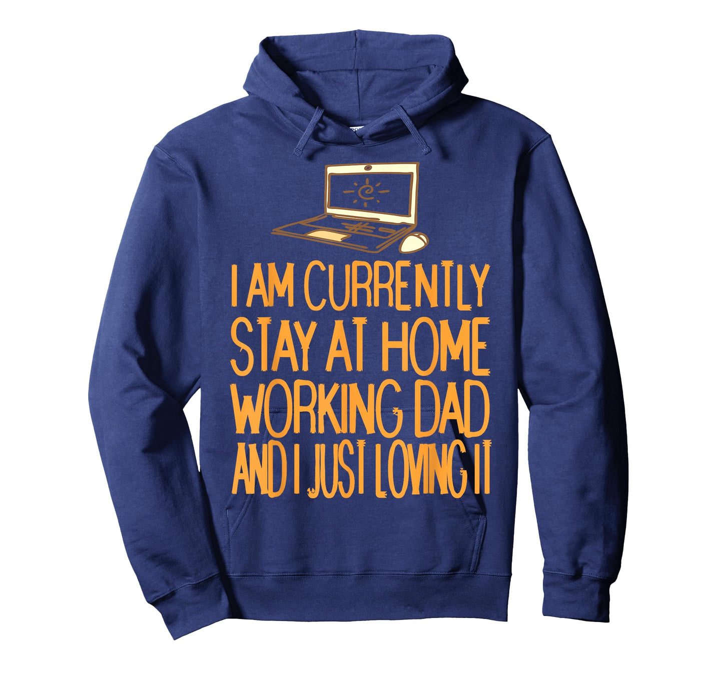 Currently Stay at Home Working Dad Funny Humor T-Shirt