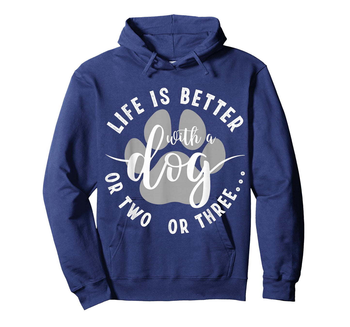 Life Is Better With A Dog Funny Dogs Lover Quote T-Shirt