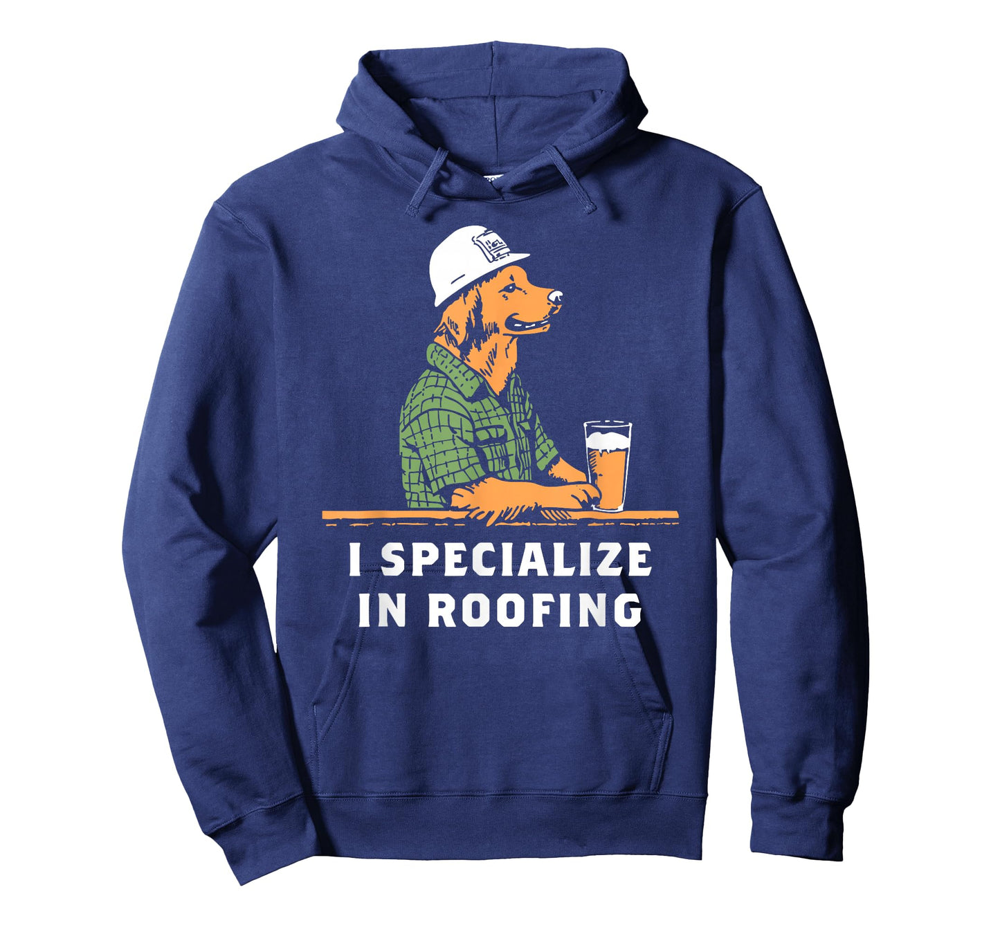 Funny Dog I Specialize in Roofing Men Women T-Shirt