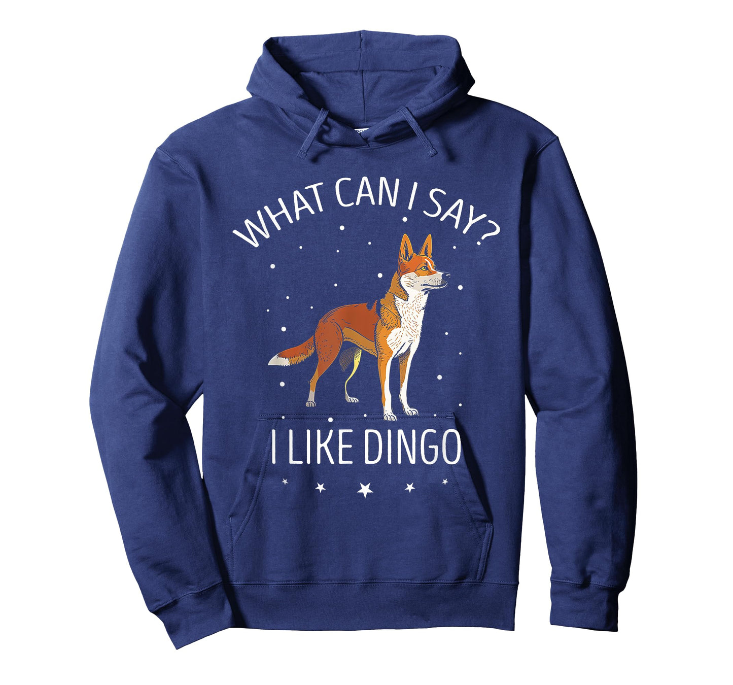 What Can I Say Dingo Lover Australian Wild Dog Dingo Men Women Kids T-Shirt