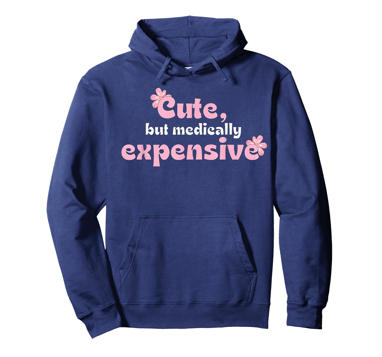 Cute but Medically Expensive Mom Women T-Shirt