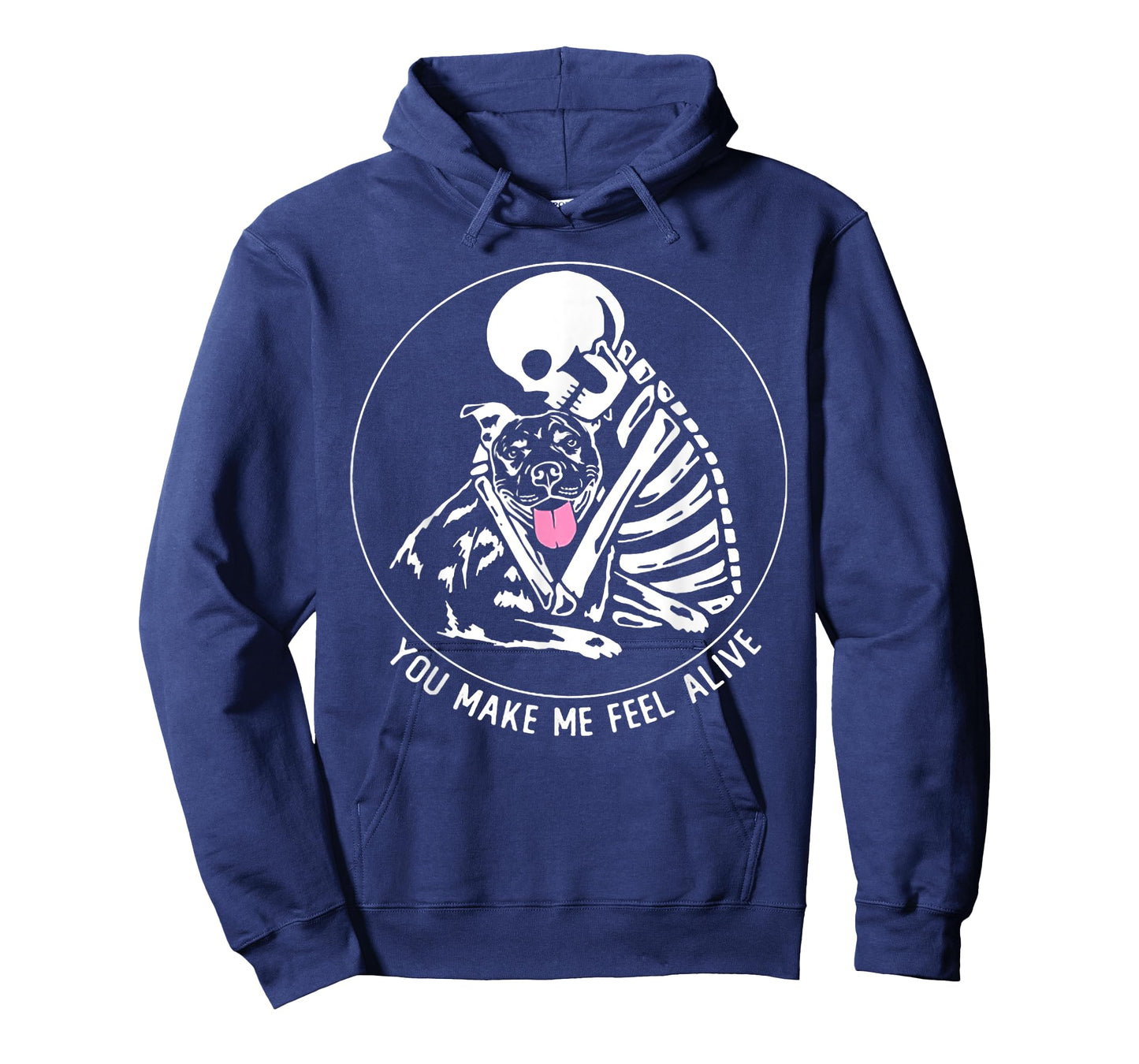 You Make Me Feel Alive Pitbull Skeleton T-Shirt
