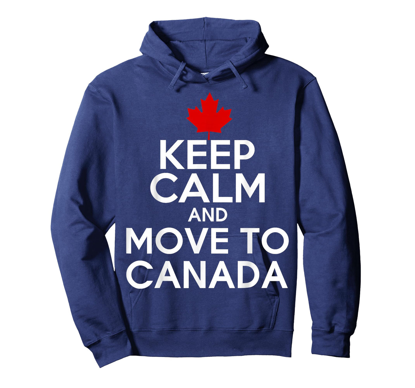 Keep Calm and Move to Canada T-Shirt T-Shirt
