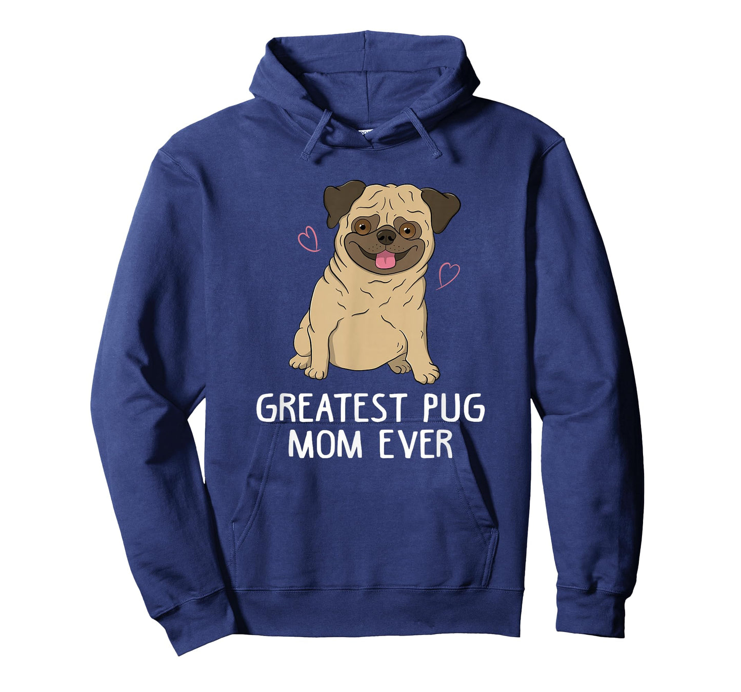 Greatest Pug Mom Ever Mama Funny Cute Dog Lover Gift Women T-Shirt