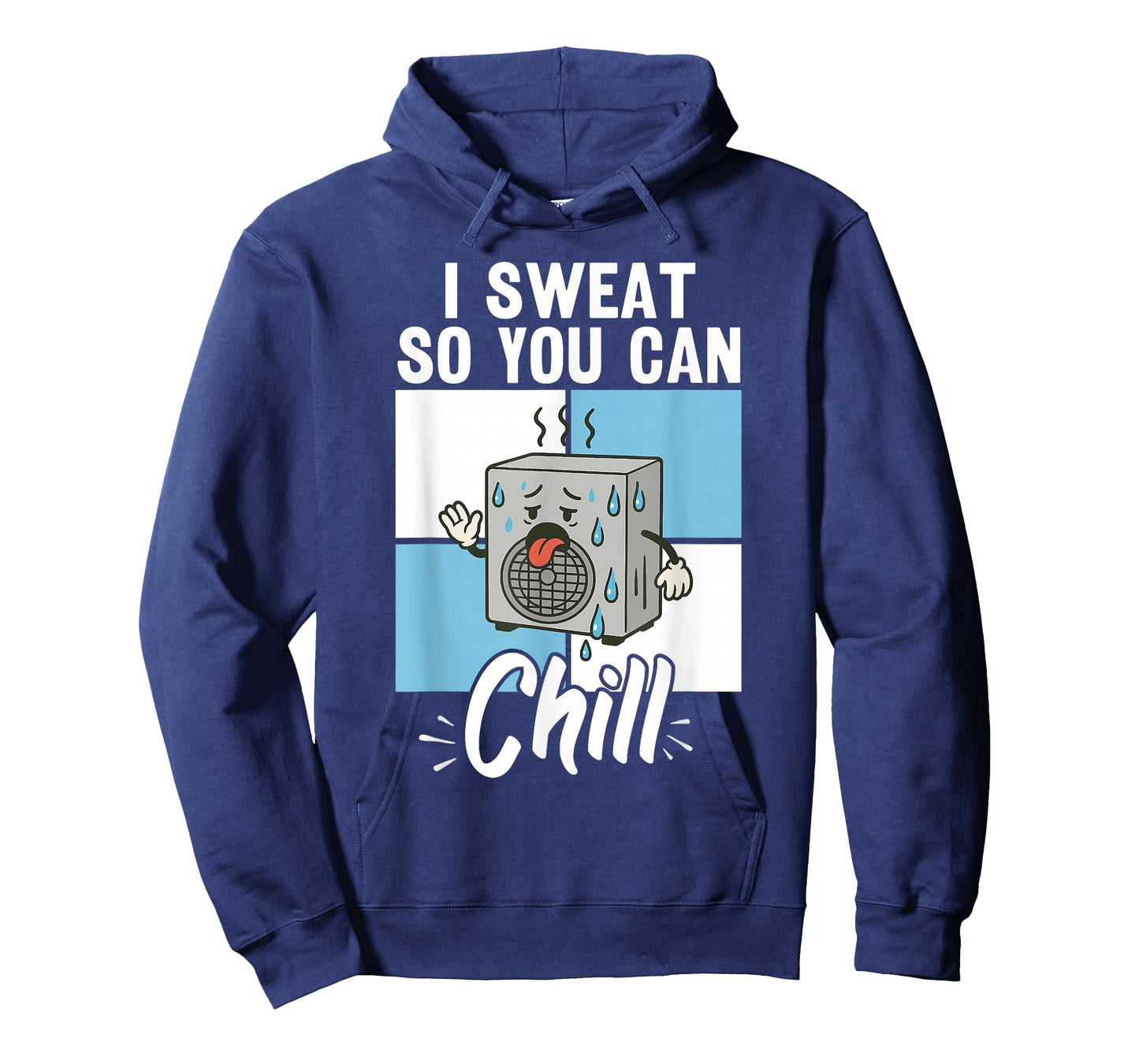 HVAC I Sweat for Chill | Ideal for Residential HVAC Techs T-Shirt