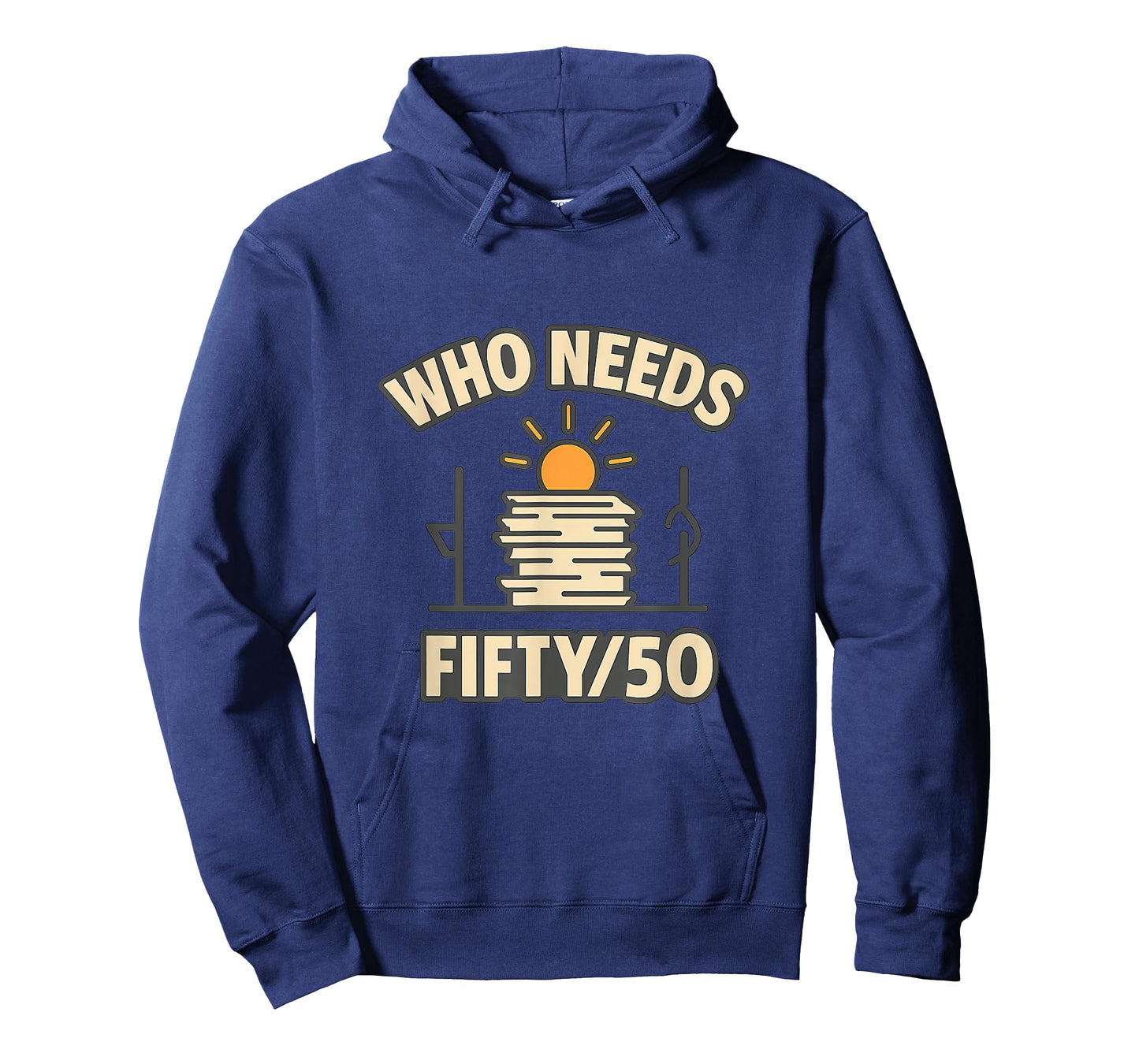Who Needs Fifty? Work & Play Balance Graphic T-Shirt
