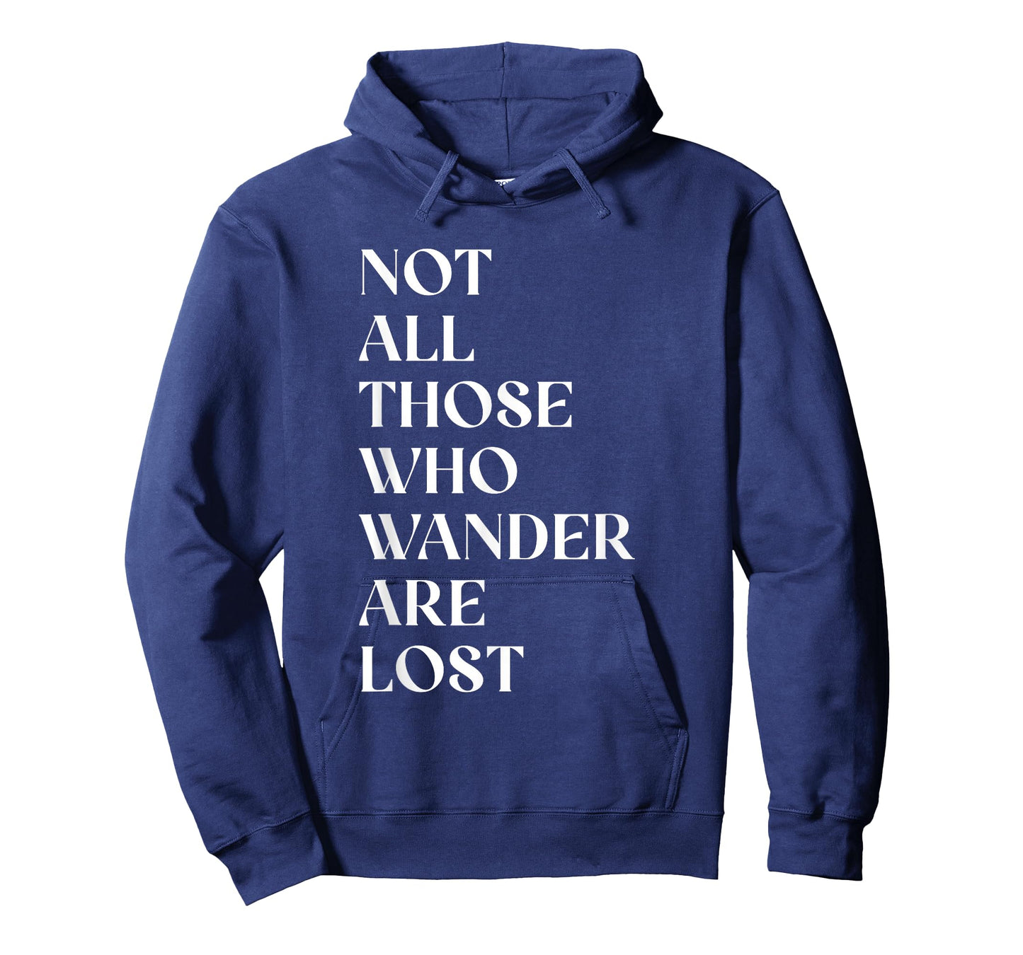Outdoor Not All Who Wander are Lost Cool Hiking | Traveling T-Shirt