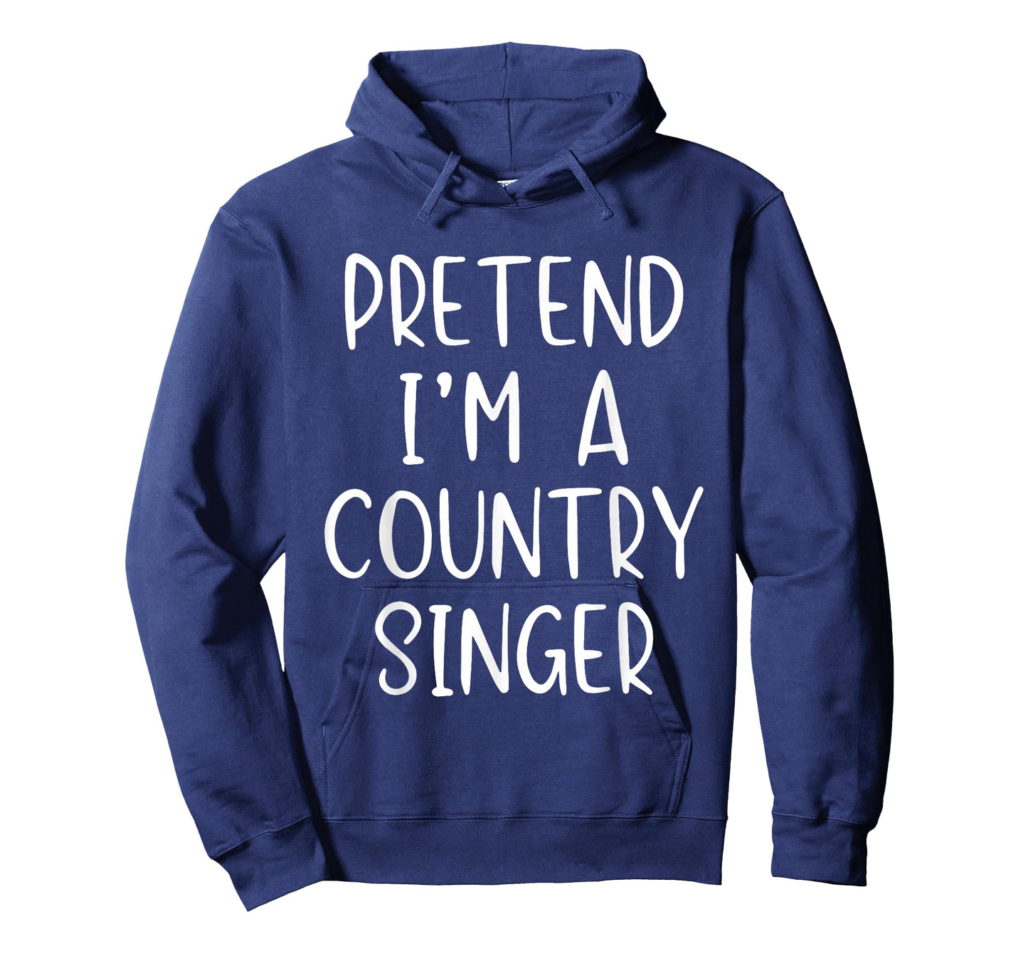 Pretend I'm A Country Singer Costume Halloween Simple Adult T-Shirt