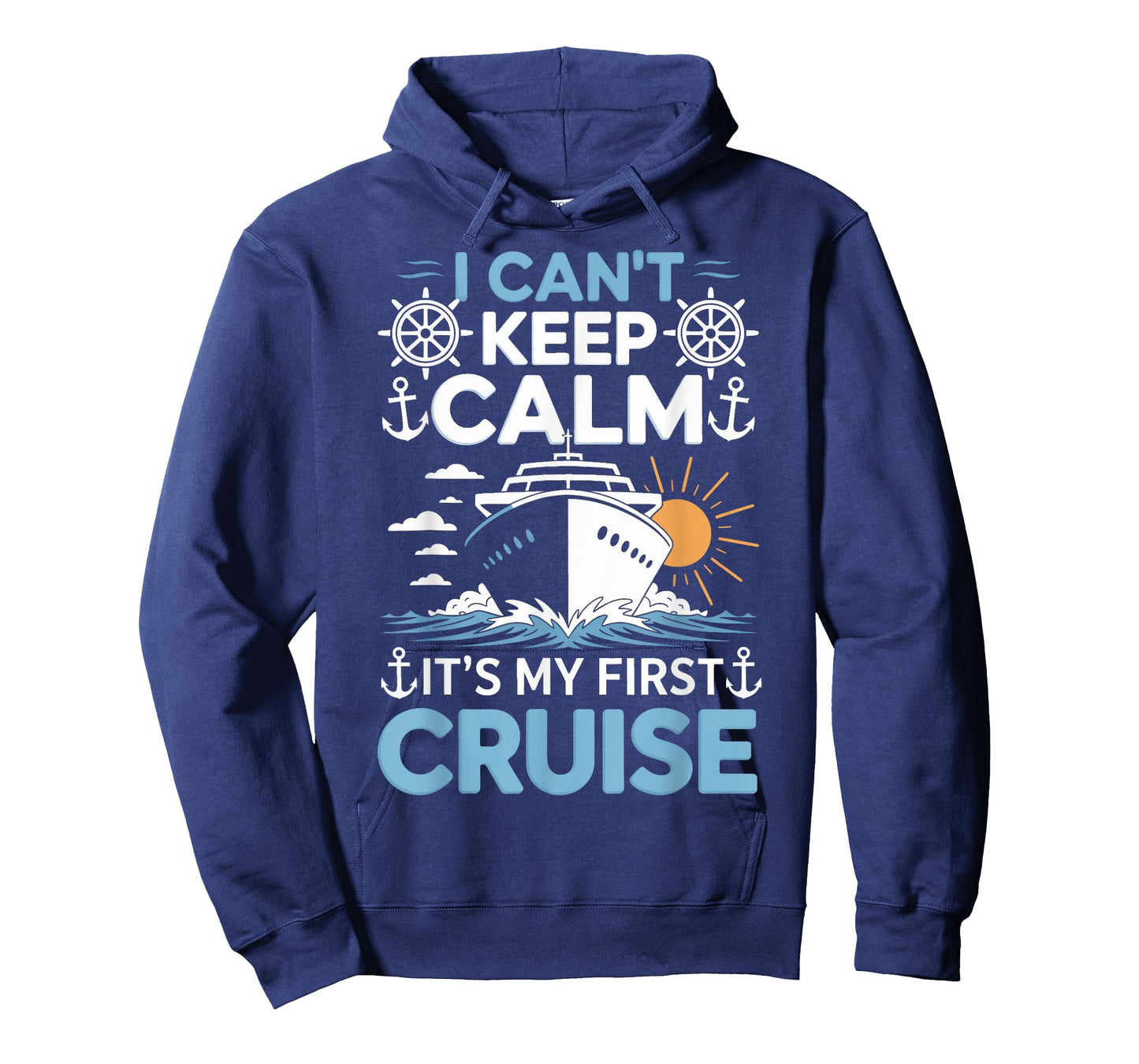 First Time Cruiser I Cant Keep Calm Its My First Cruise Boat T-Shirt