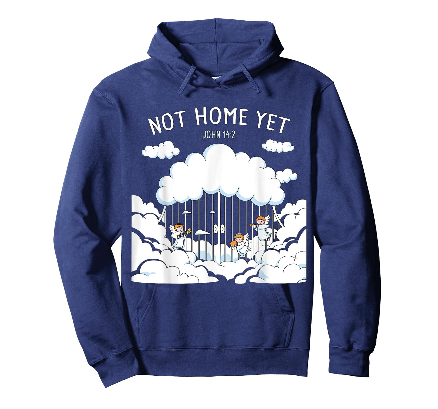 Not Home Yet โ John 14:2 Christian Faith Jesus Quote Heaven T-Shirt