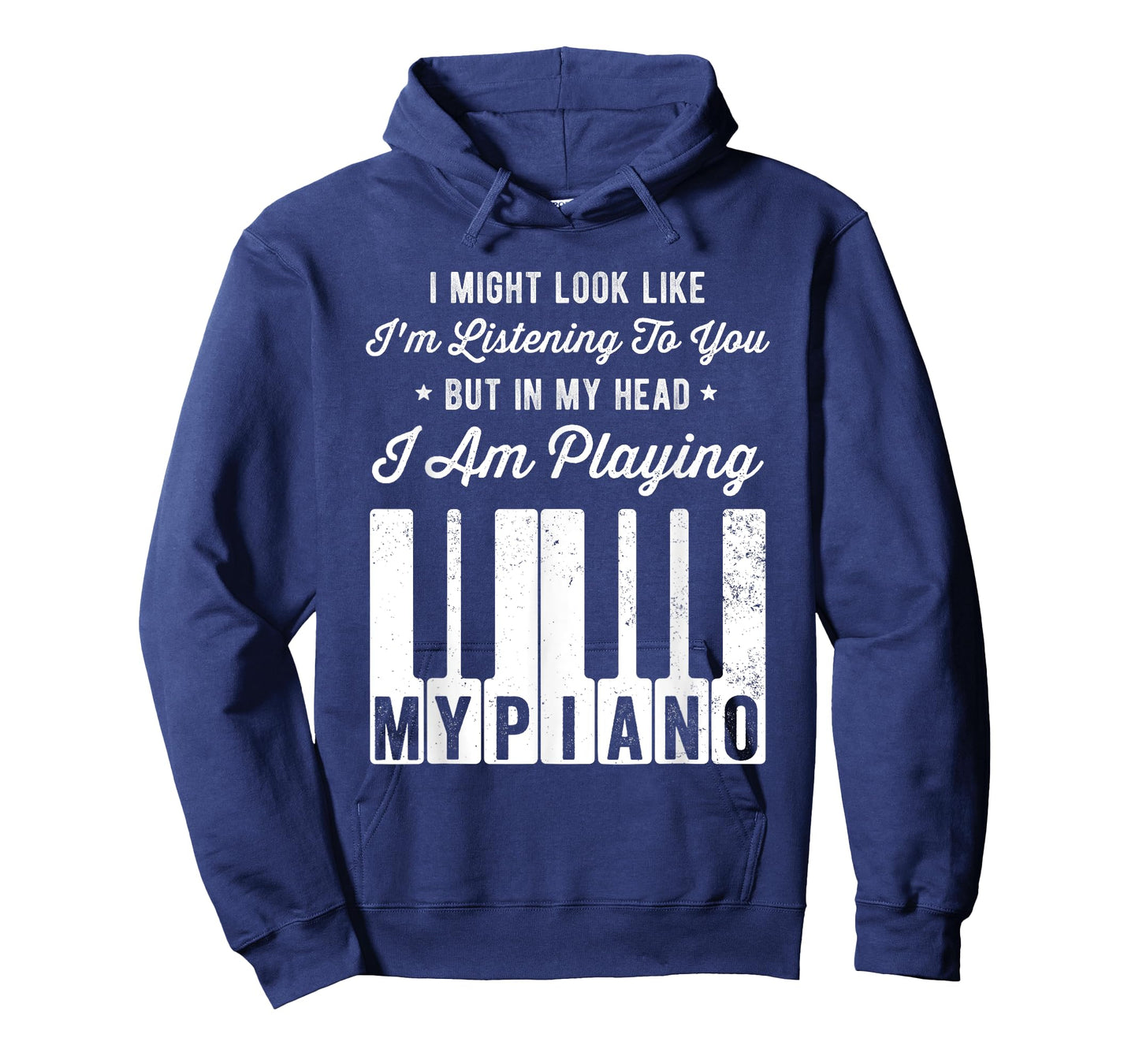 I Might Look Like I'm Listening To You Funny Piano T-Shirt