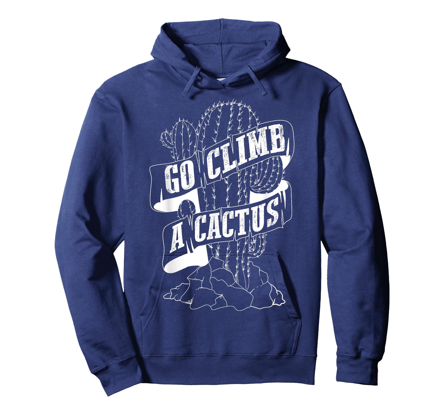 Go Climb A Cactus Shirt | Succulents And Cactus Lovers Gift T-Shirt