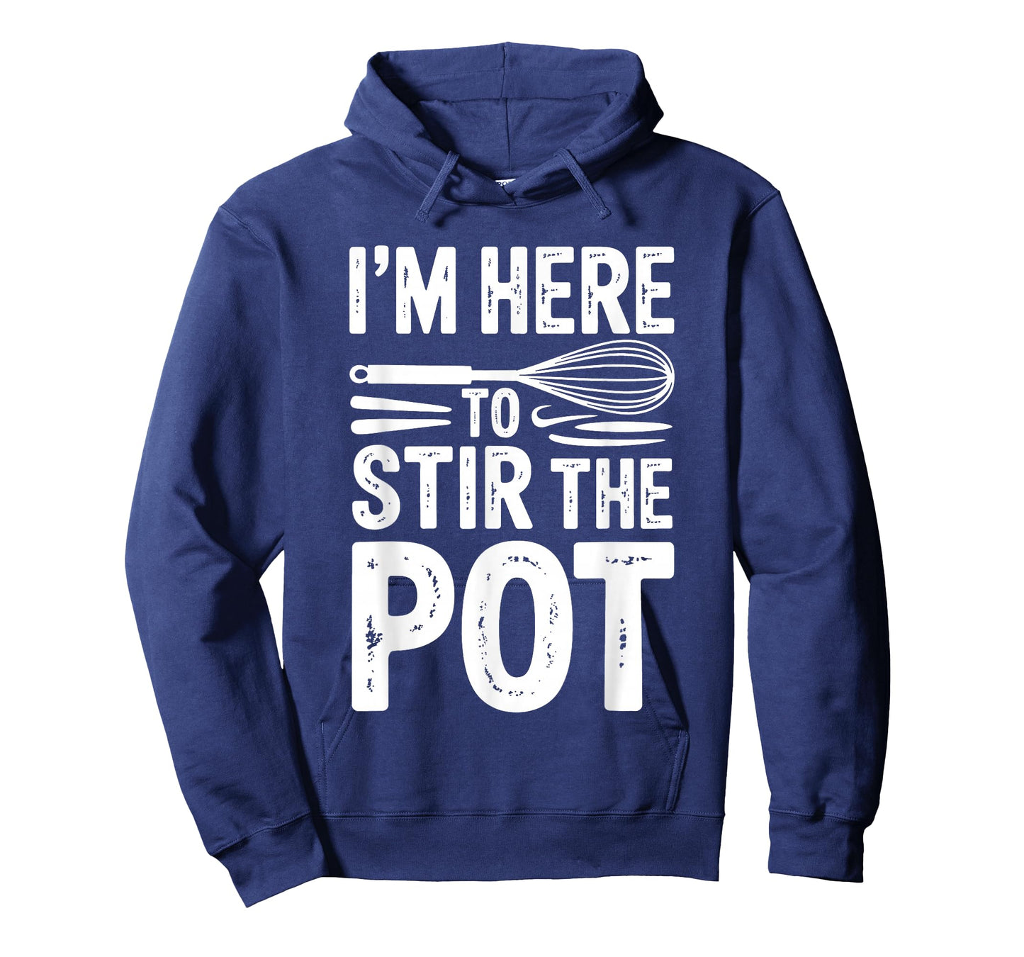 I'm Here to Stir The Pot Funny Cooking Lover Pun Men Women T-Shirt