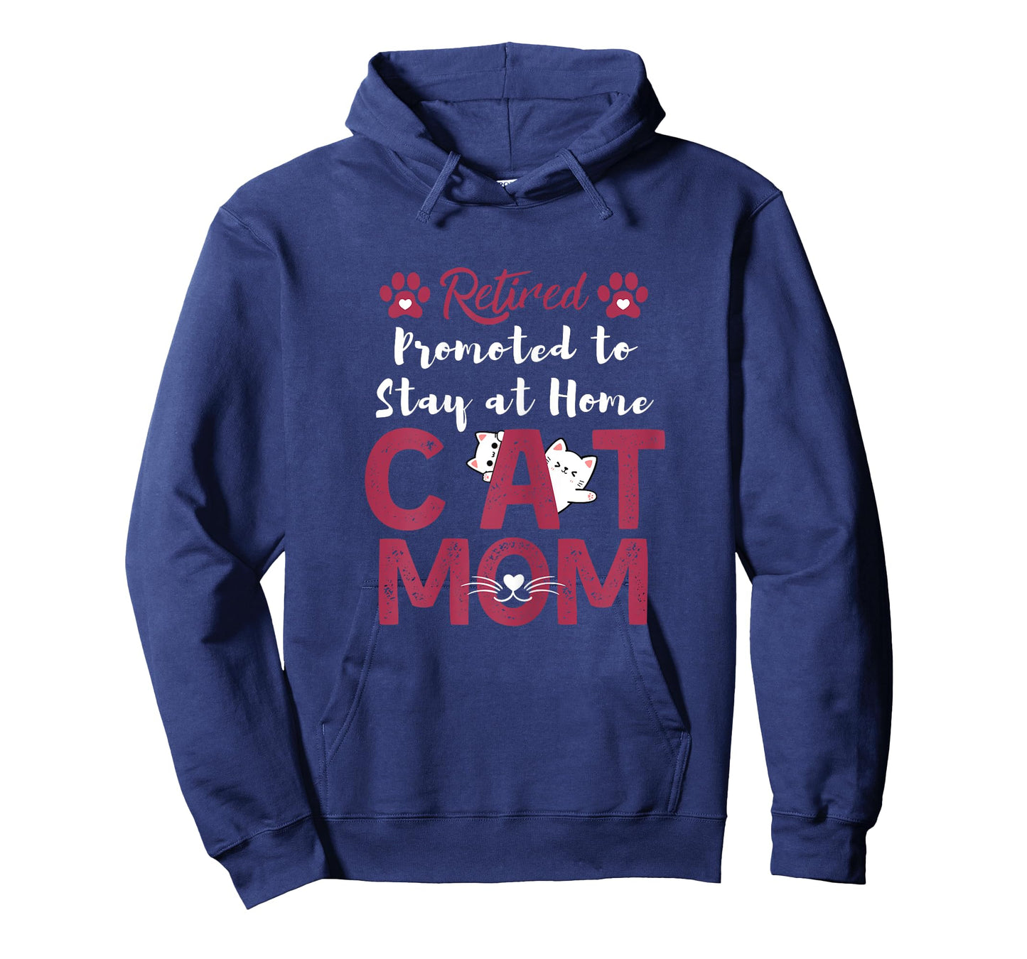 Retired Promoted to Stay at Home cat Mom Retired cats Owner T-Shirt