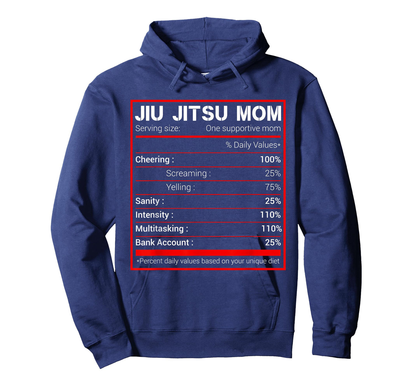 Brazilian Jiu Jitsu Mom Nutritional Facts BJJ MMA T-Shirt