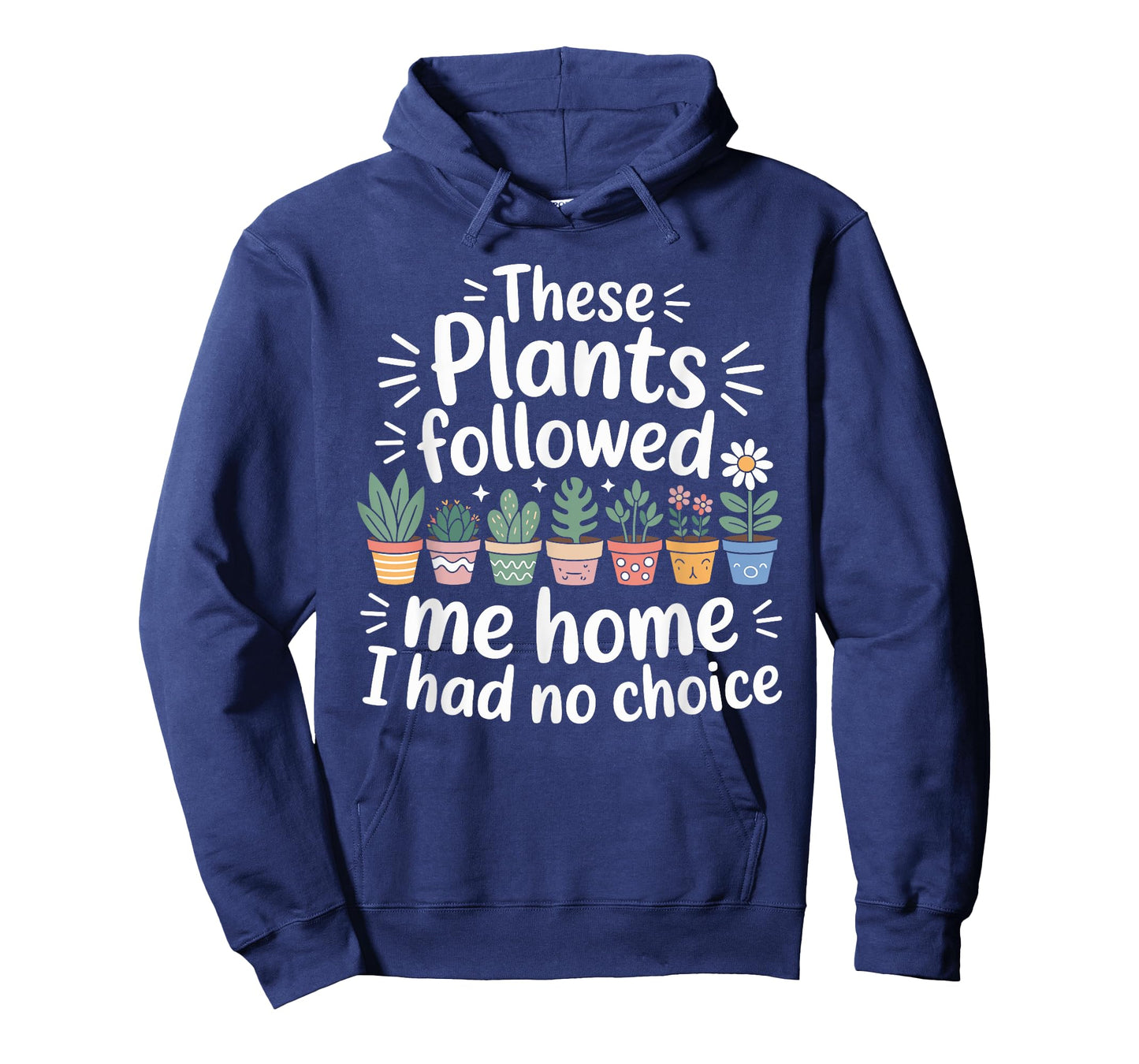 Plant Lover Gardening Humor for Gardener and Landscaping T-Shirt