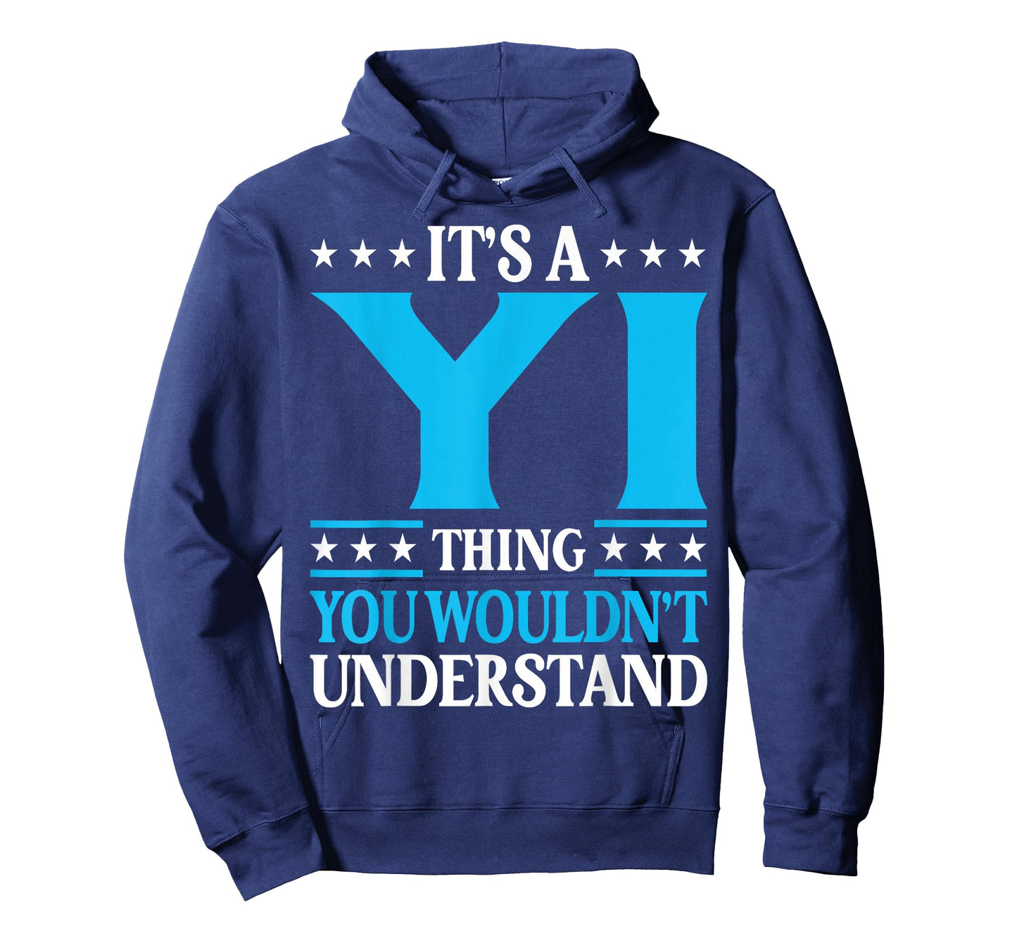 It's A Yi Thing Surname Funny Team Family Last Name Yi T-Shirt