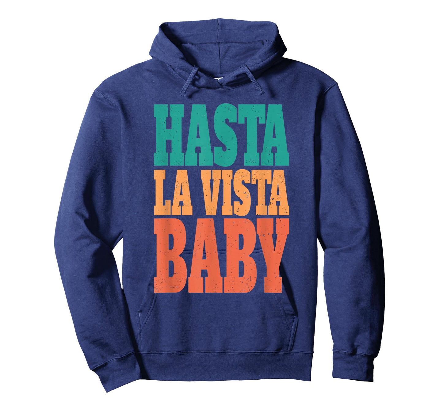 Hasta la vista, baby - cinema expression T-Shirt