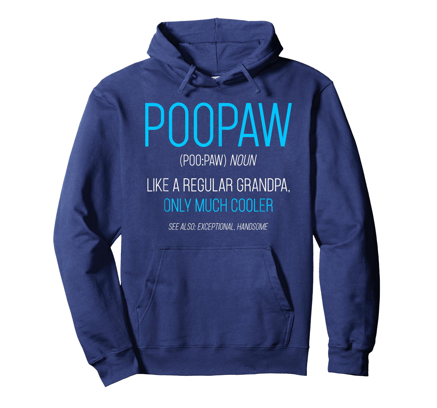 Poopaw Design: Like A Regular Grandpa Definition Cooler T-Shirt