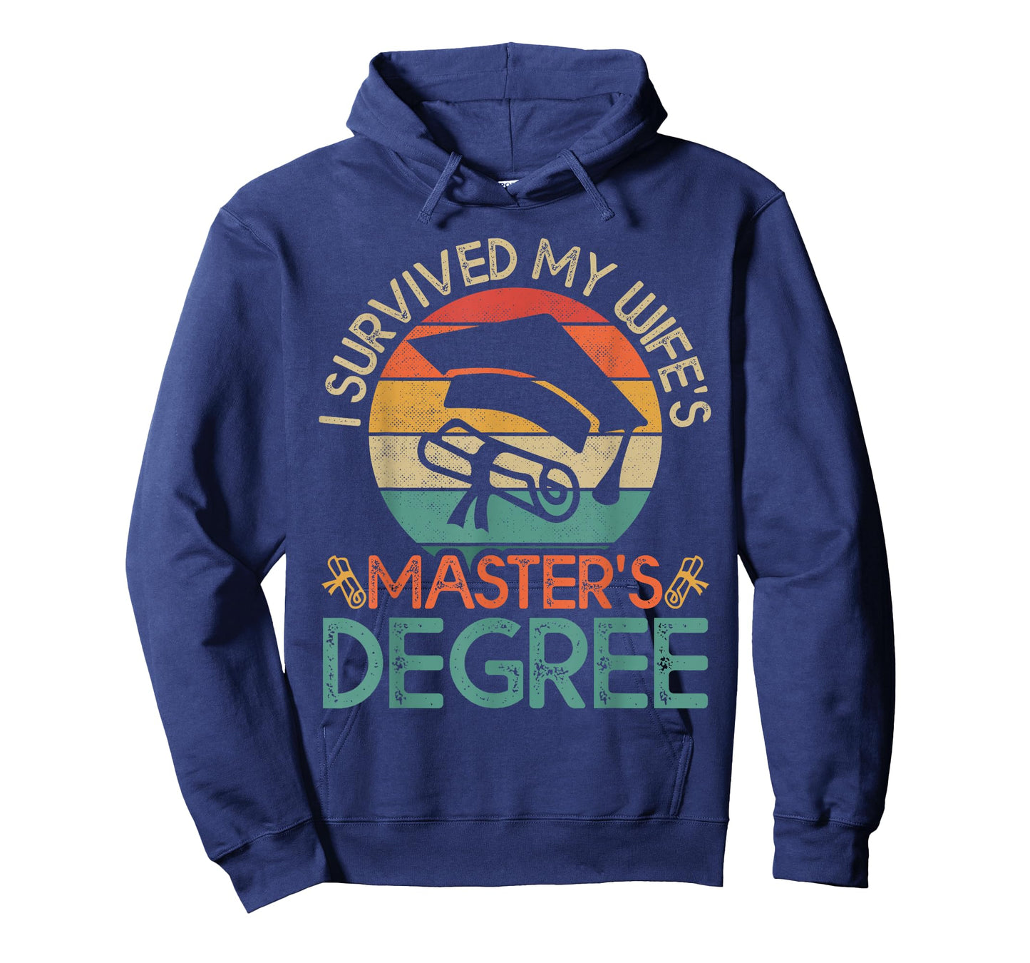 I Survived My Wife's Master's Degree Funny Wife Graduation T-Shirt