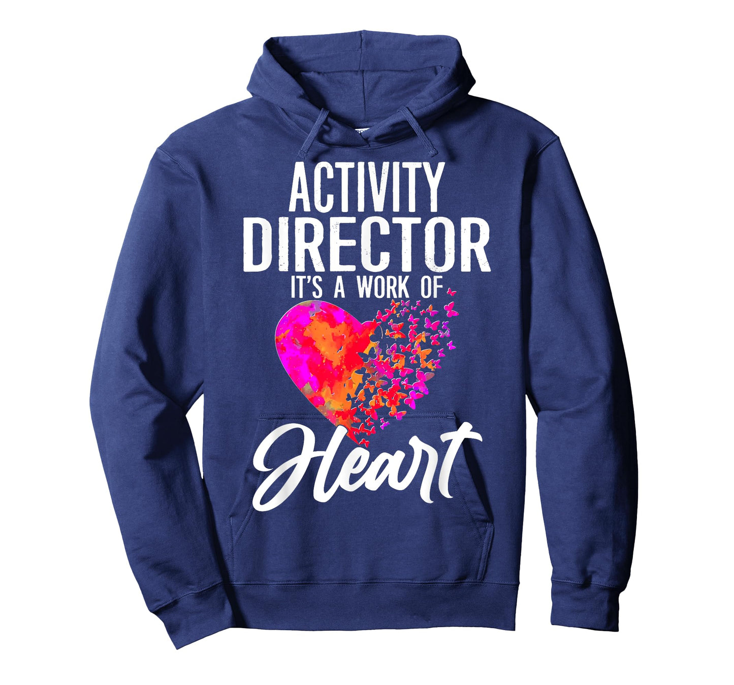 Activity Director Itโs a Work of Heart Gifts T-Shirt