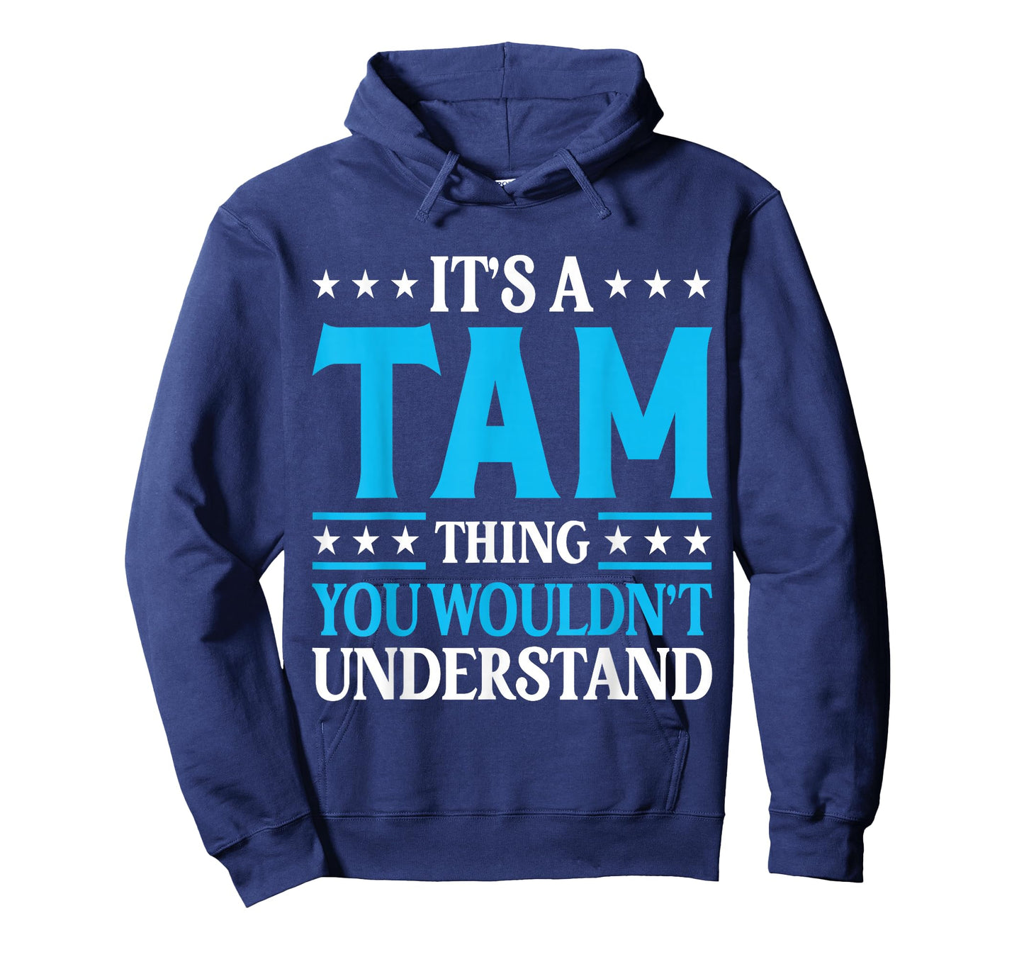It's A Tam Thing Surname Funny Team Family Last Name Tam T-Shirt