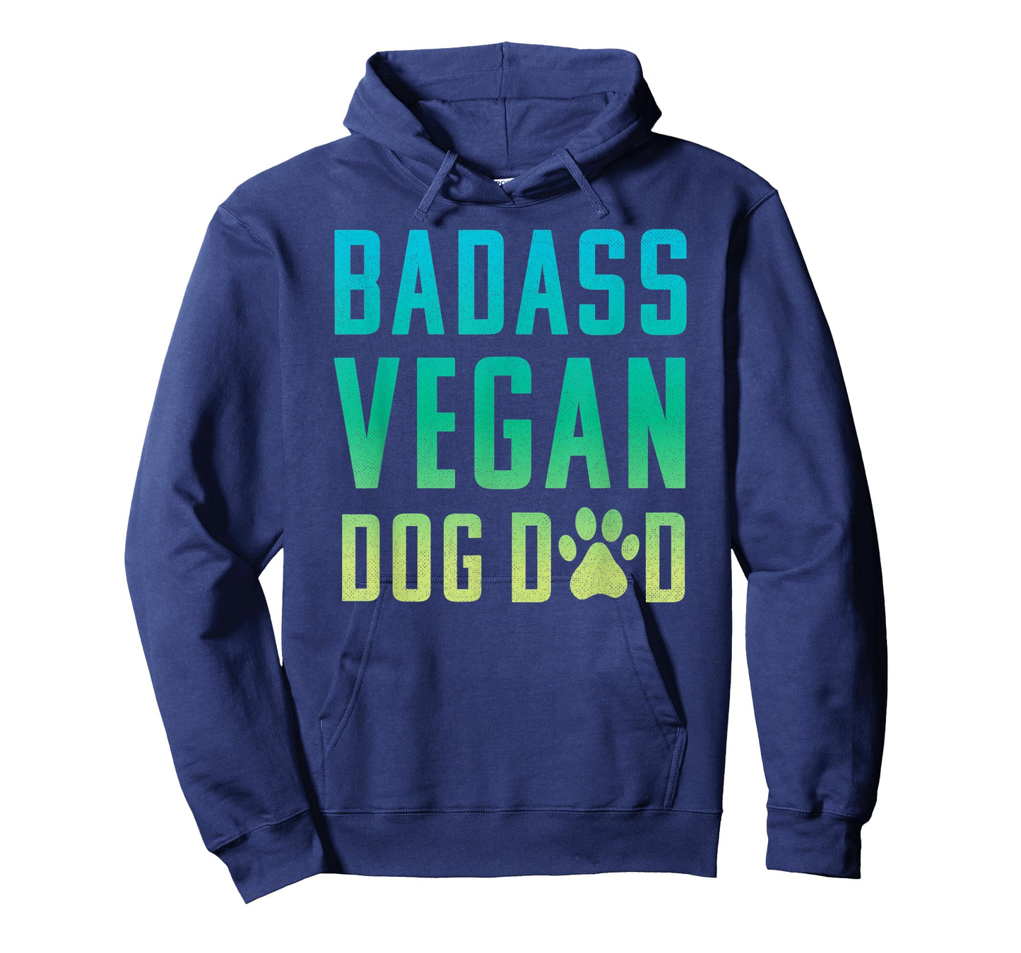 Vegan Dog Dad Badass Dog Dad T-Shirt