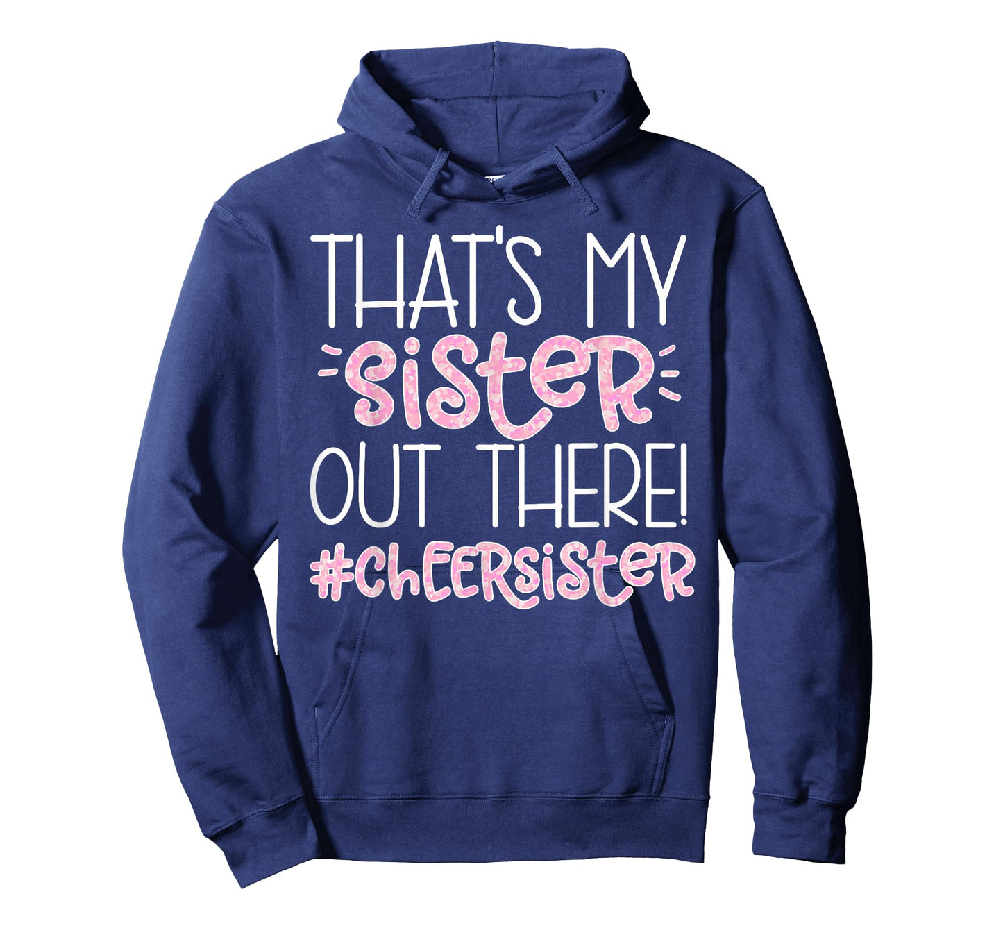 That's My Sister Cheer Sister Cheerleading Sister T-Shirt