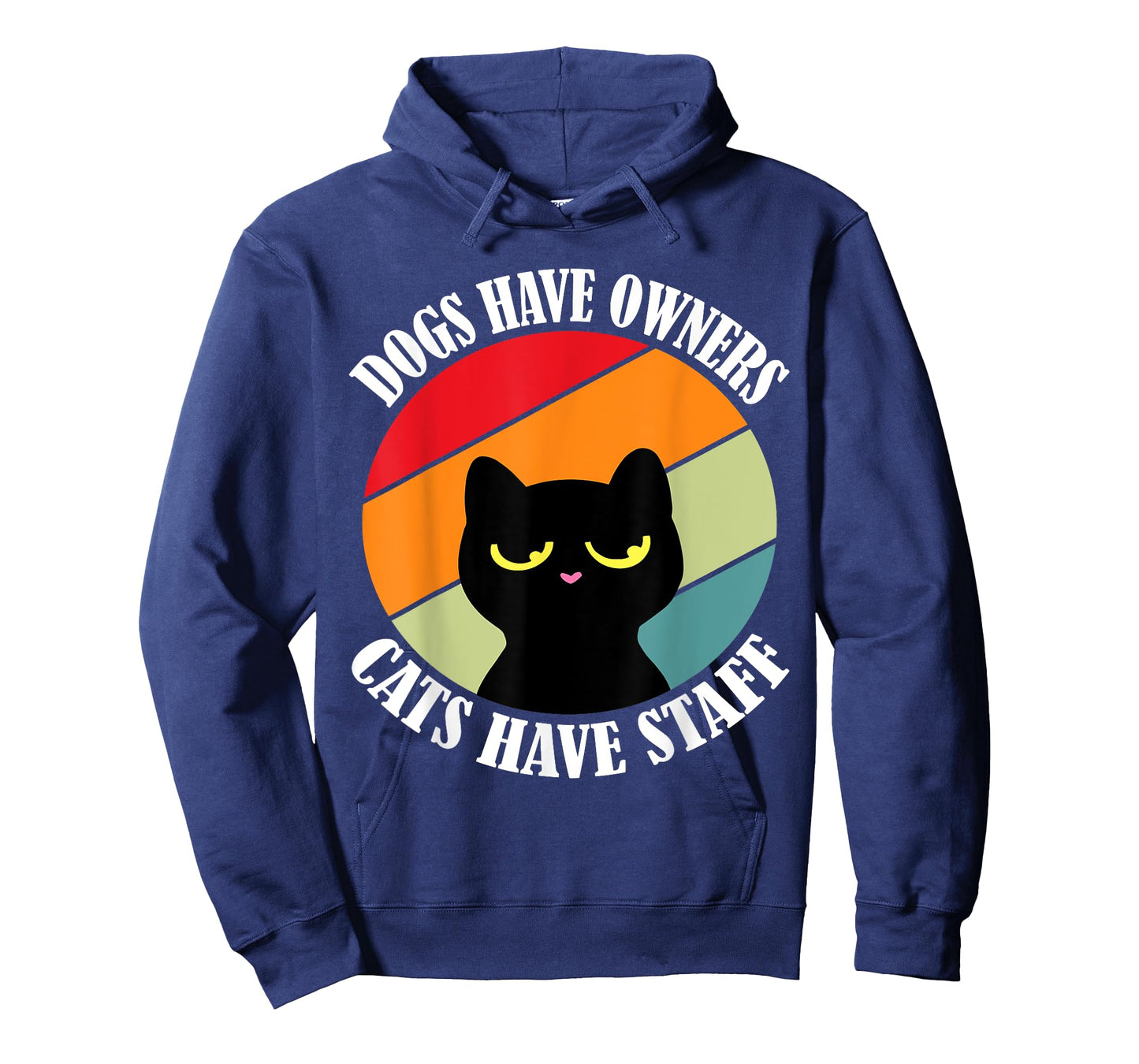 Dogs have owners cats have staff, funny cat meme Men Women T-Shirt