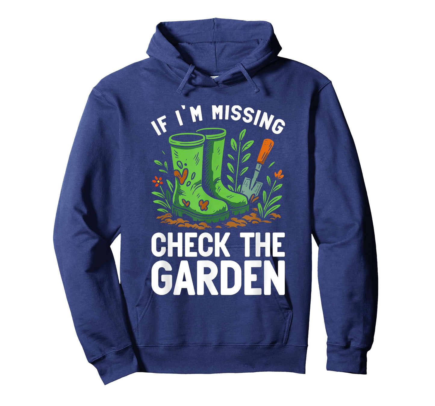 Missing in Garden Sarcastic Gardening Quote for Green Thumbs T-Shirt