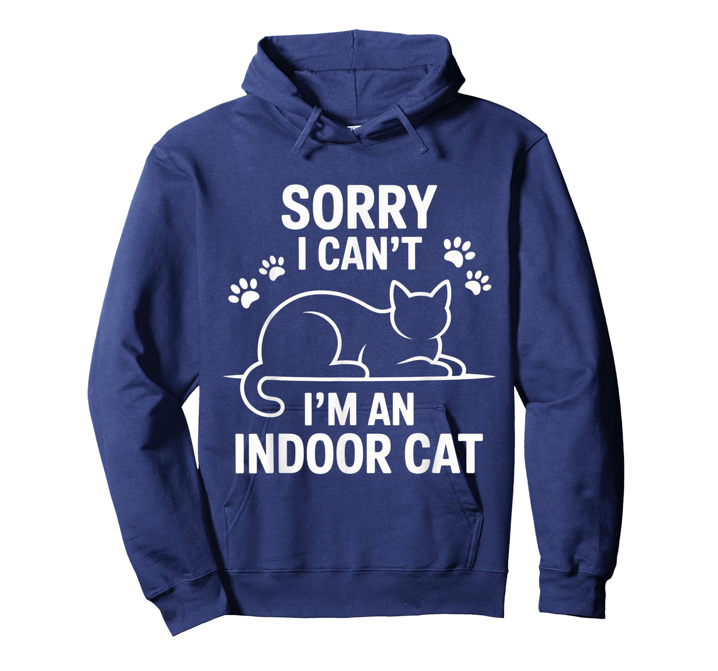 Sorry I Can't I'm an Indoor Cat Funny T-Shirt