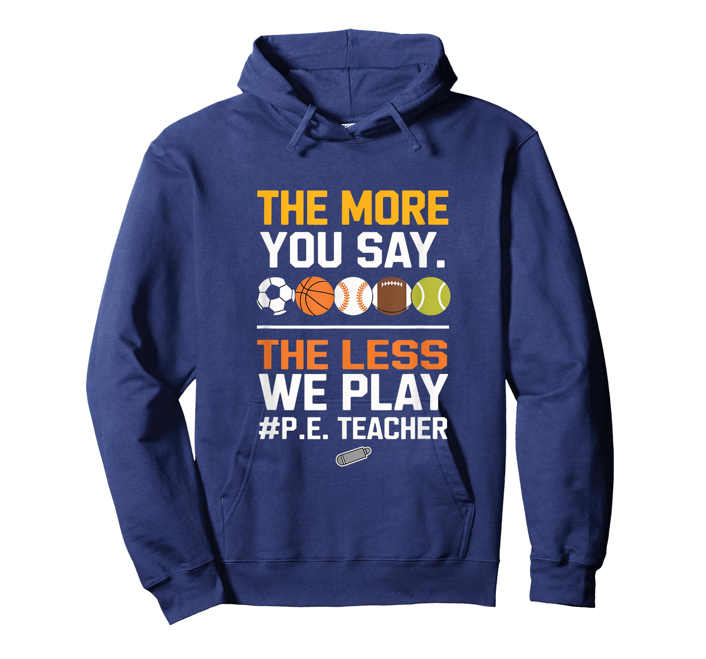 Funny PE Teacher Sports Quote T-Shirt