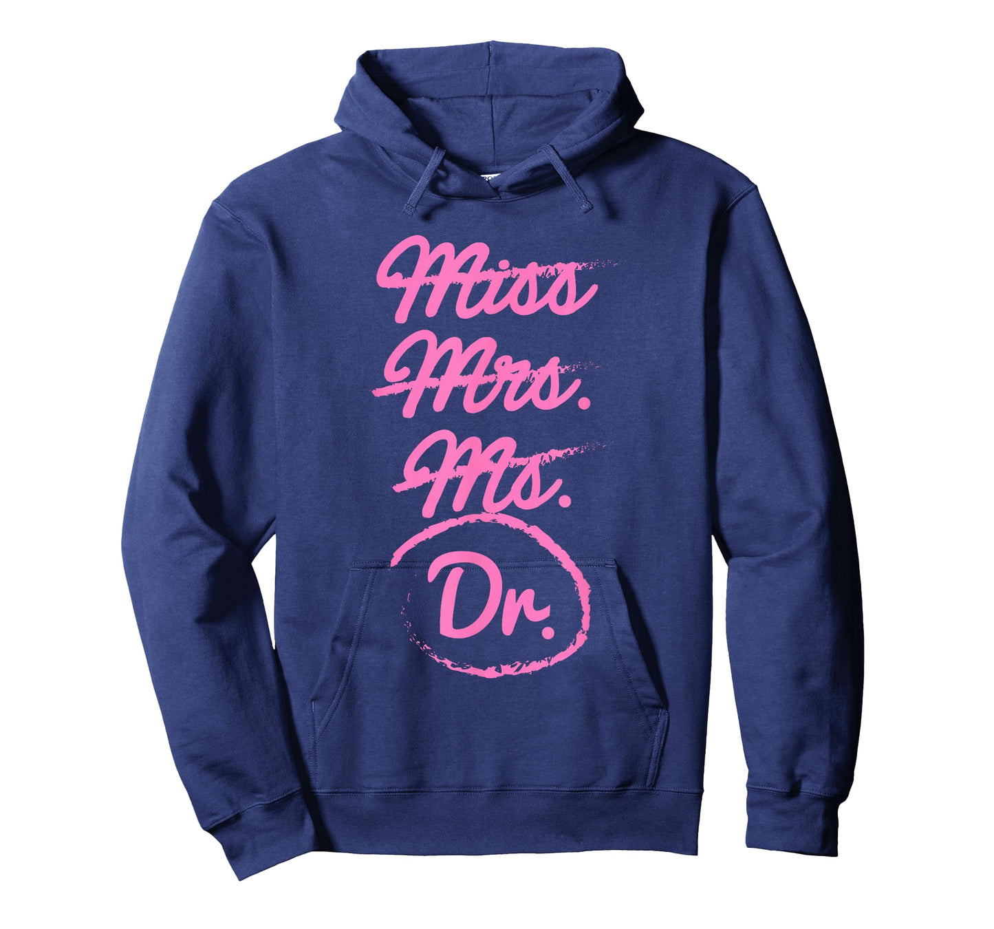 Funny Miss Mrs. Ms. Dr. PhD Doctorate of Philosophy Graduate T-Shirt
