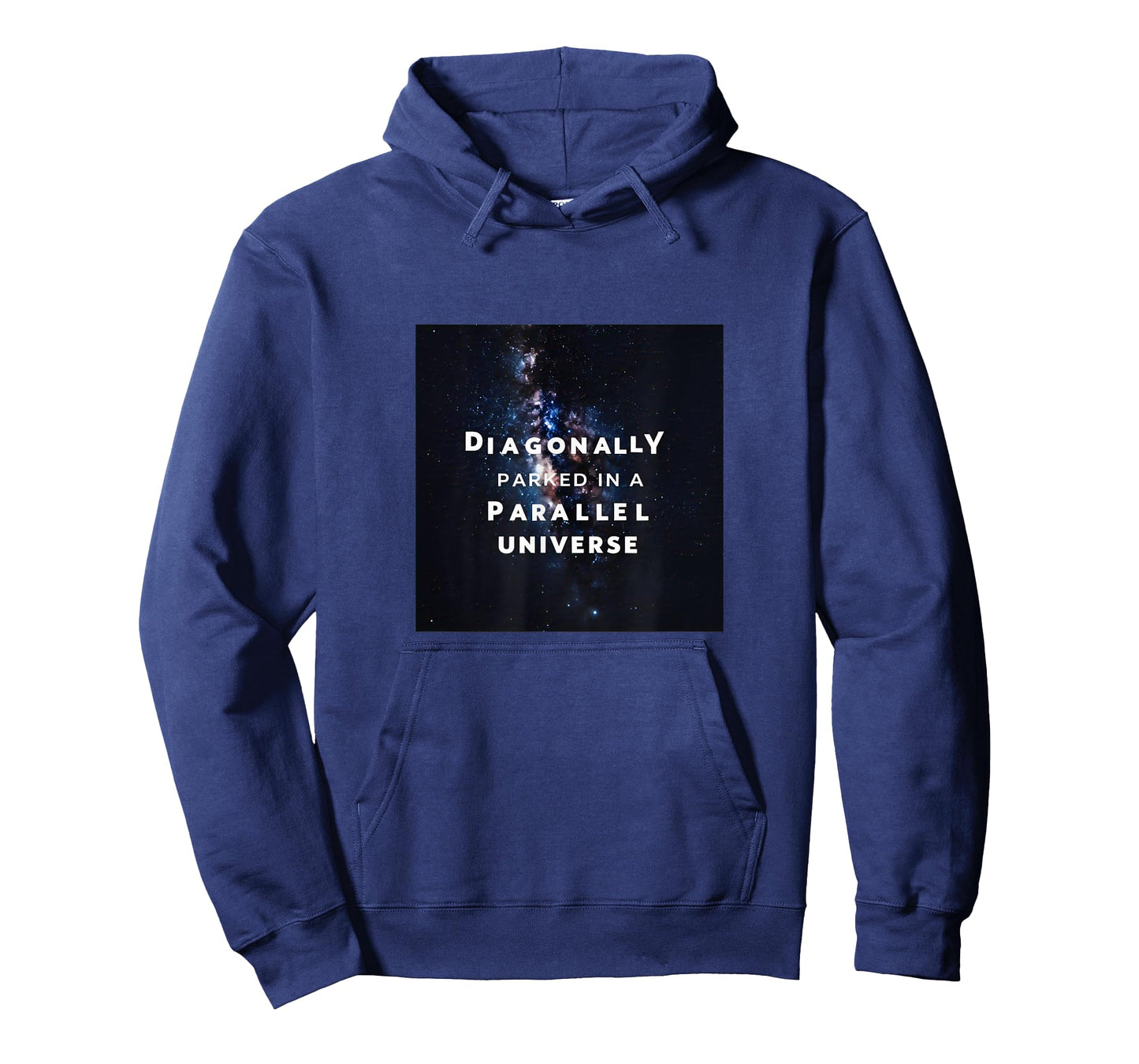Funny Diagonally Parked In Parallel Universe outer space gal T-Shirt