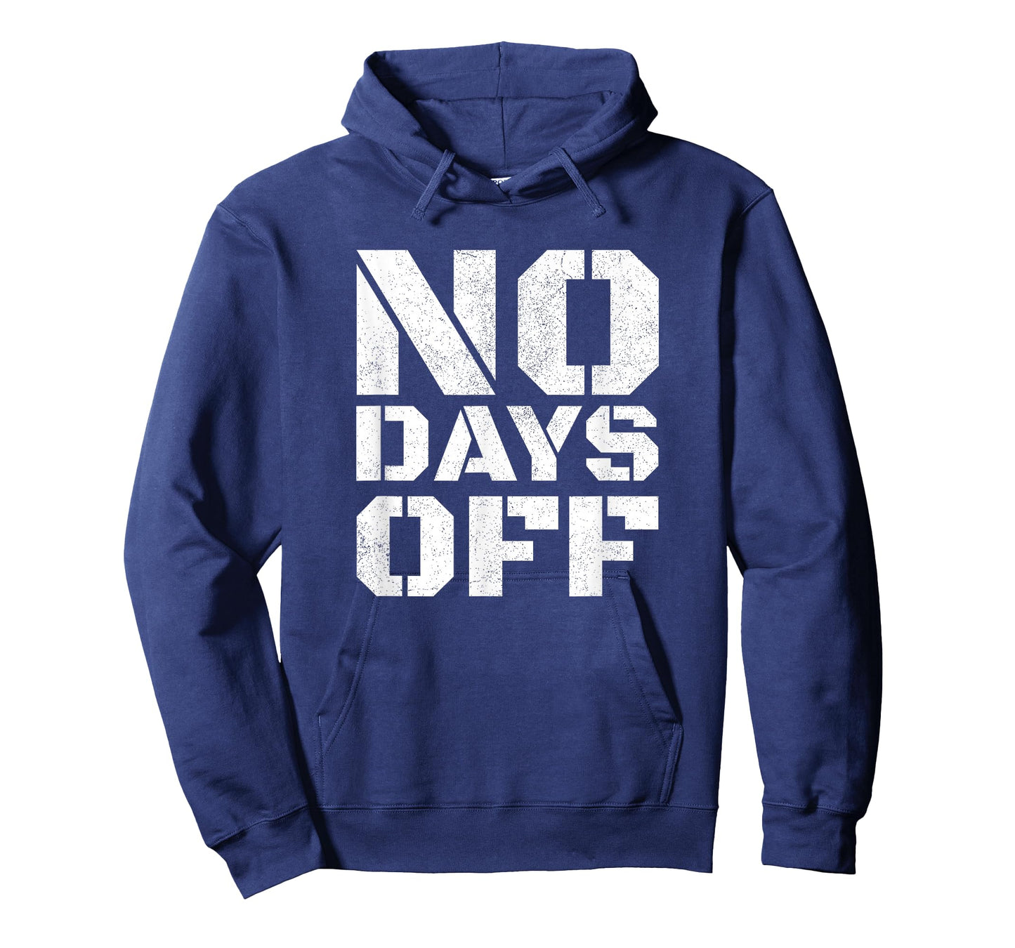 No Days Off T-Shirt Men Women Workout Fitness Exercise Gym T-Shirt