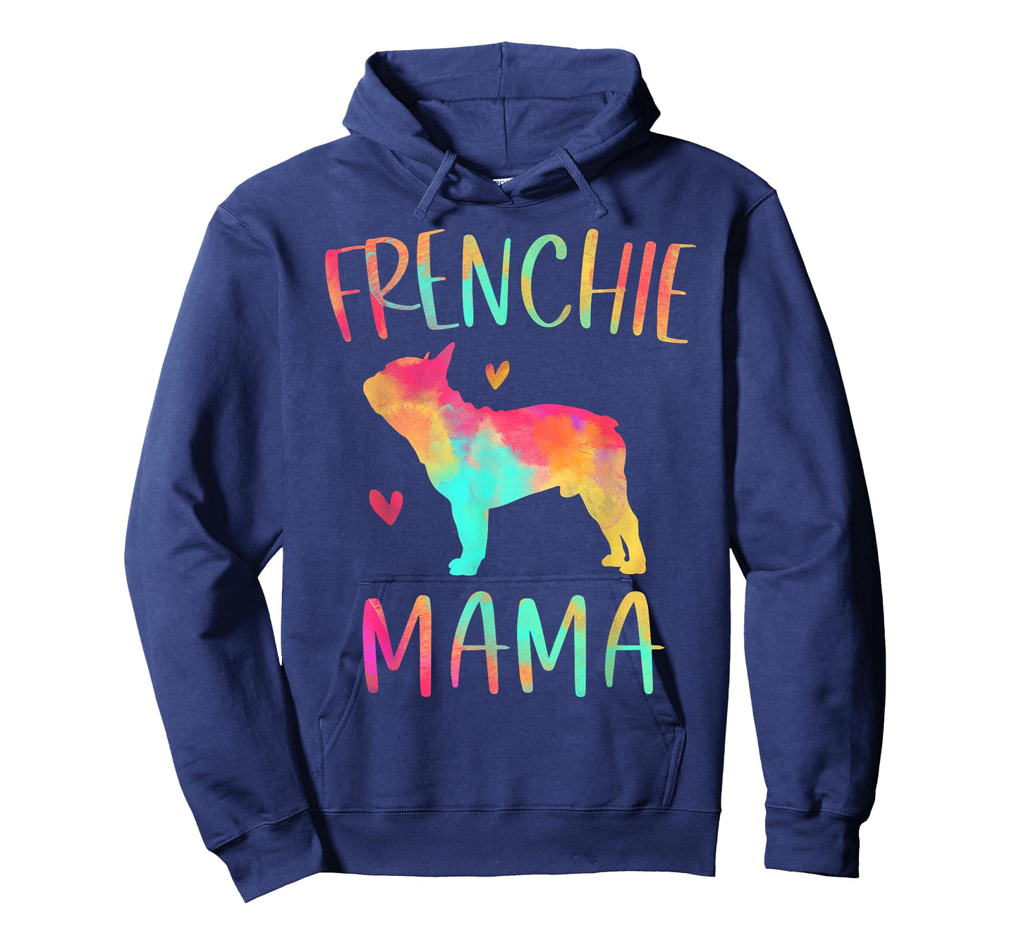 Frenchie Mama Colorful French Bulldog Gifts Dog Mom T-Shirt