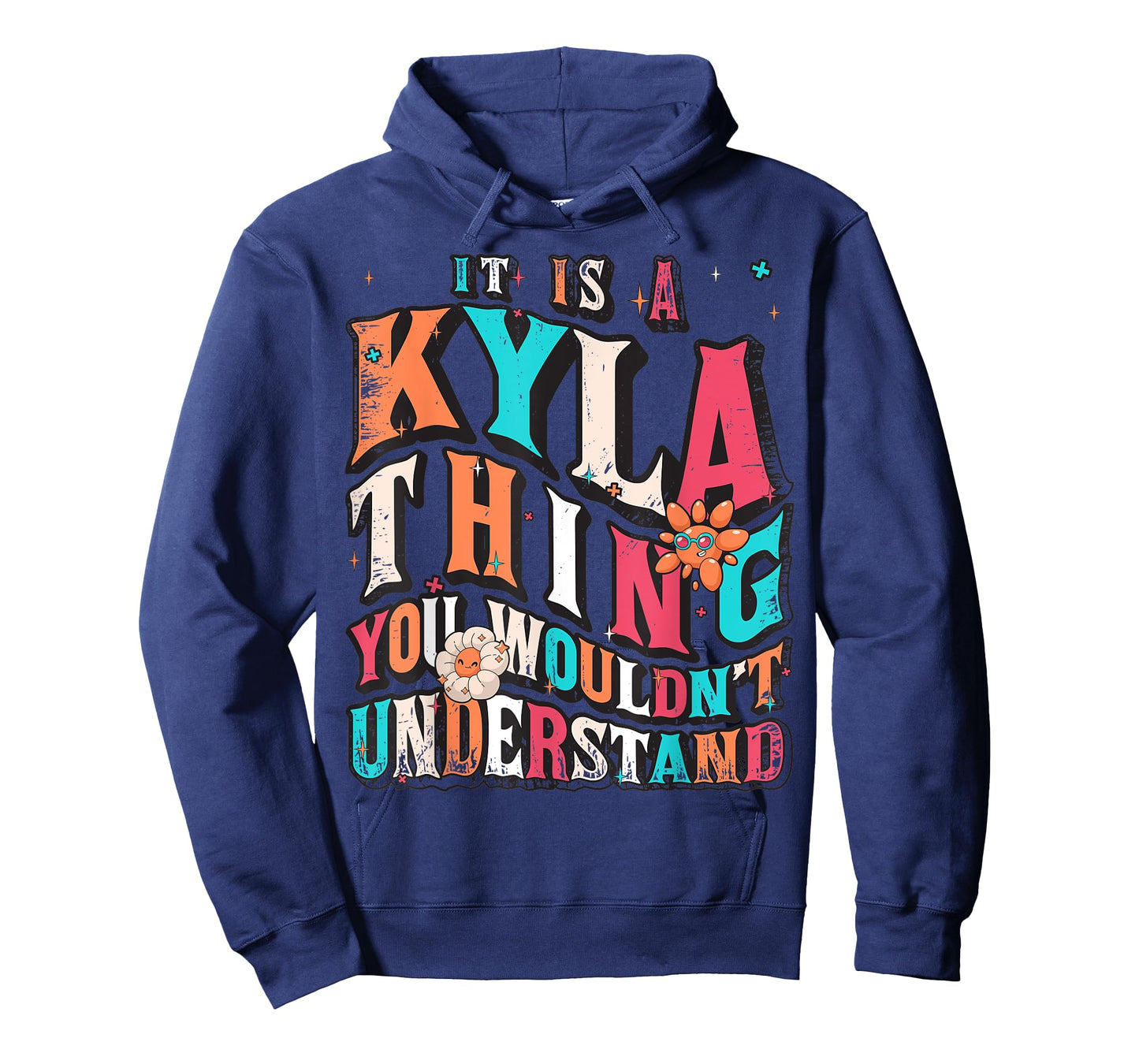 It's Kyla Thing You Wouldn't Understand, Kyla Groovy T-Shirt