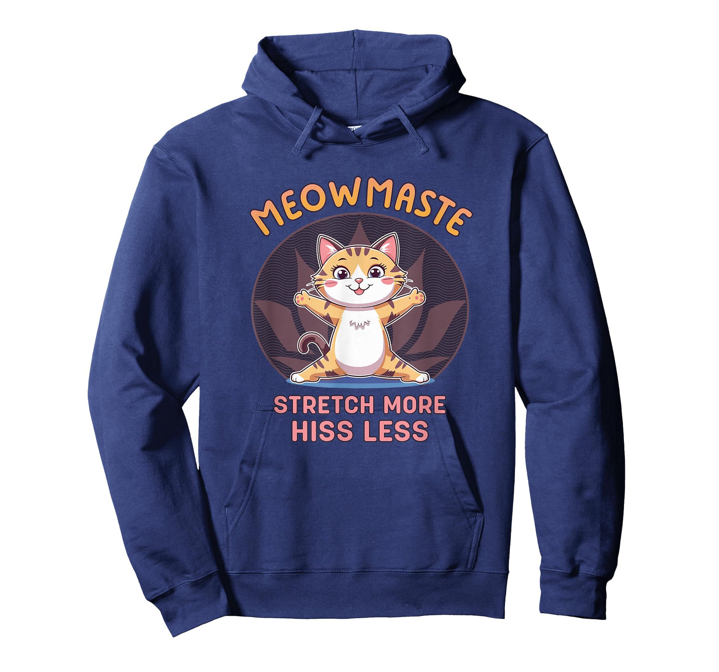Meowmaste Cat Yoga Stretch More Hiss Less Design T-Shirt