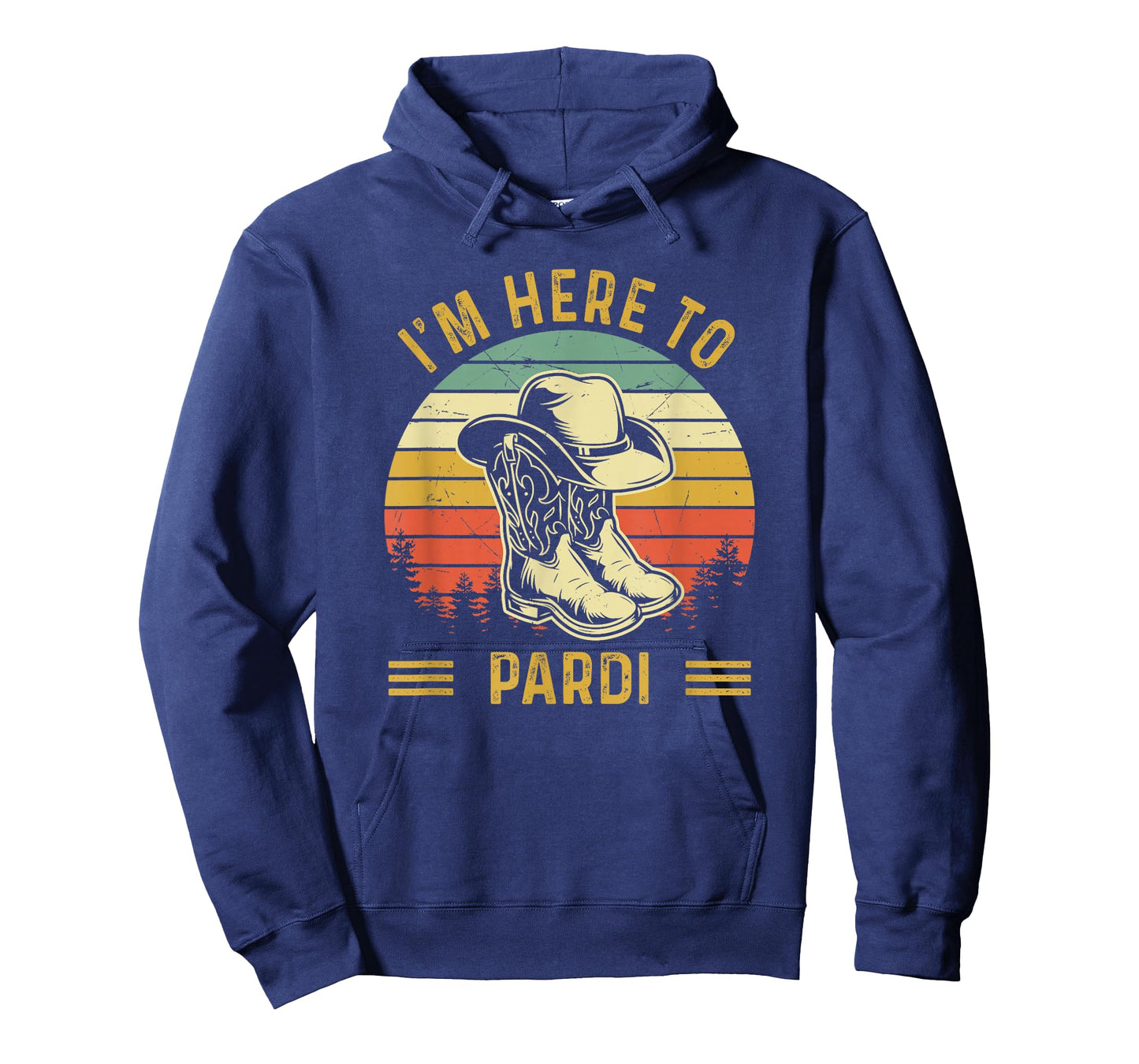 I'm Here to Pardi Cowboy Boots West Deserts Awesome T-Shirt