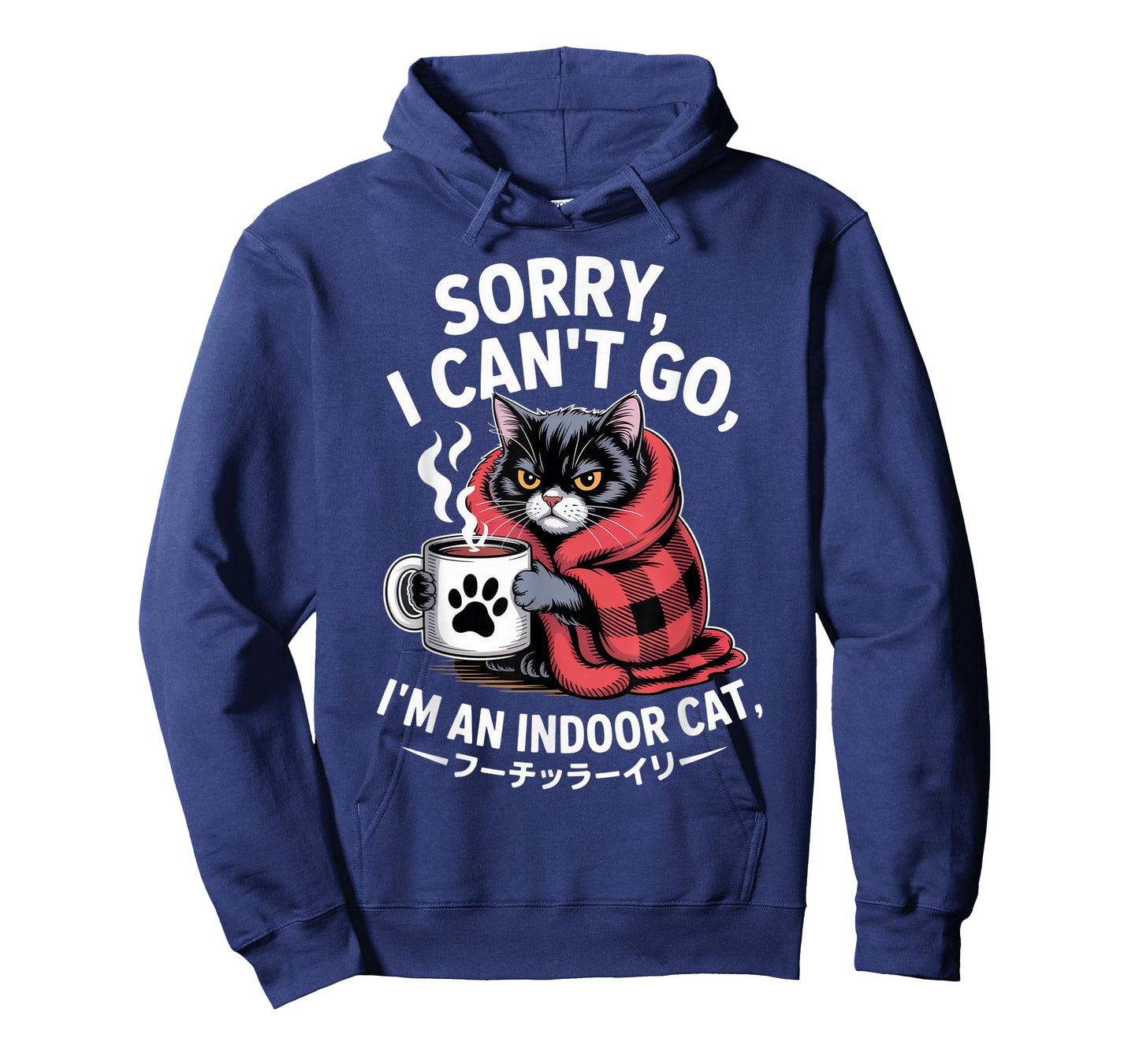 Sorry I Can't Go, I'm an Indoor Cat for Cat Lovers Cozy T-Shirt
