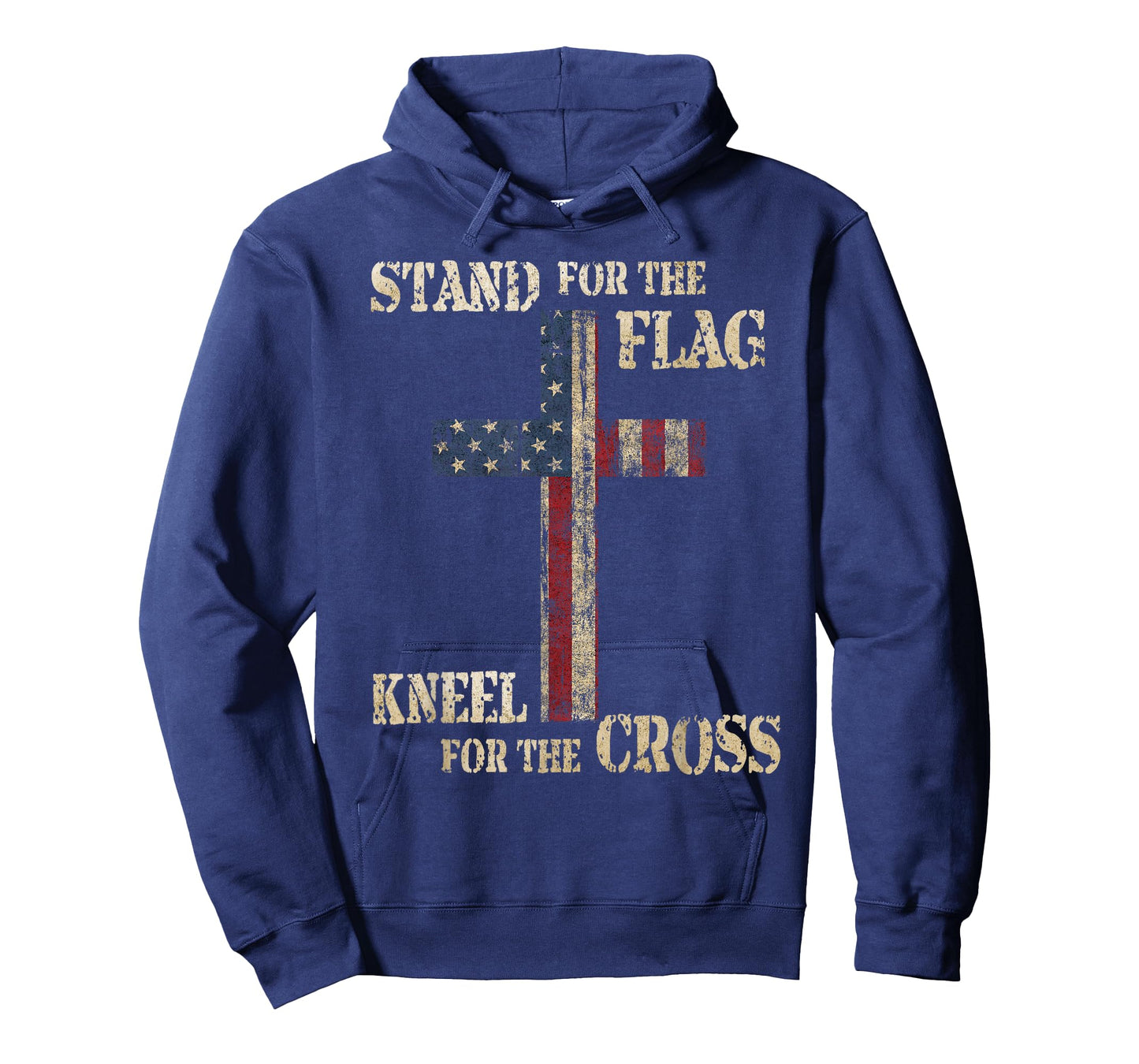 STAND FOR THE FLAG KNEEL FOR THE CROSS - Faith US Patriotic T-Shirt