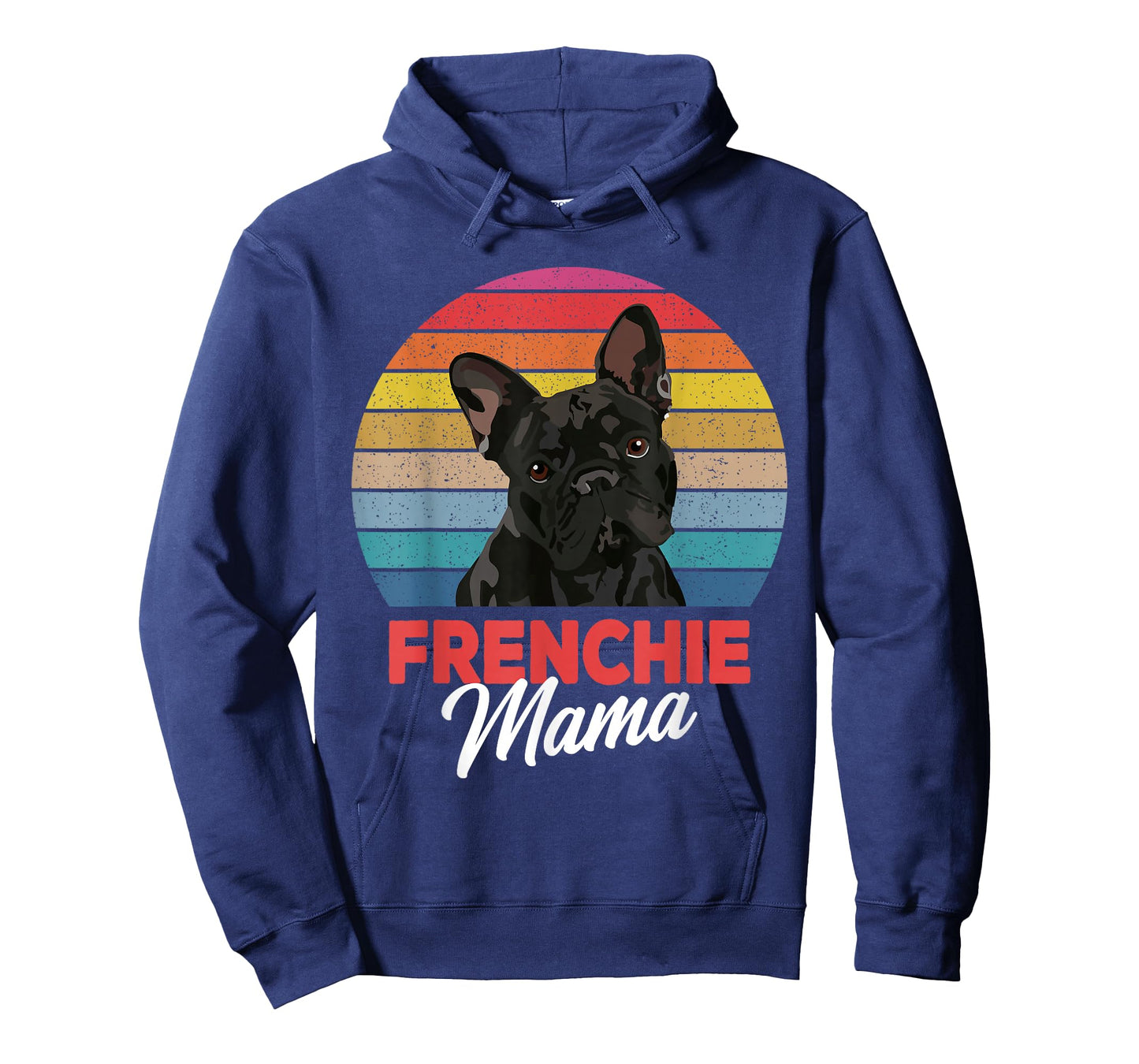Frenchie Mama Cute French Bulldog Dog Mom Funny Girls Gift T-Shirt