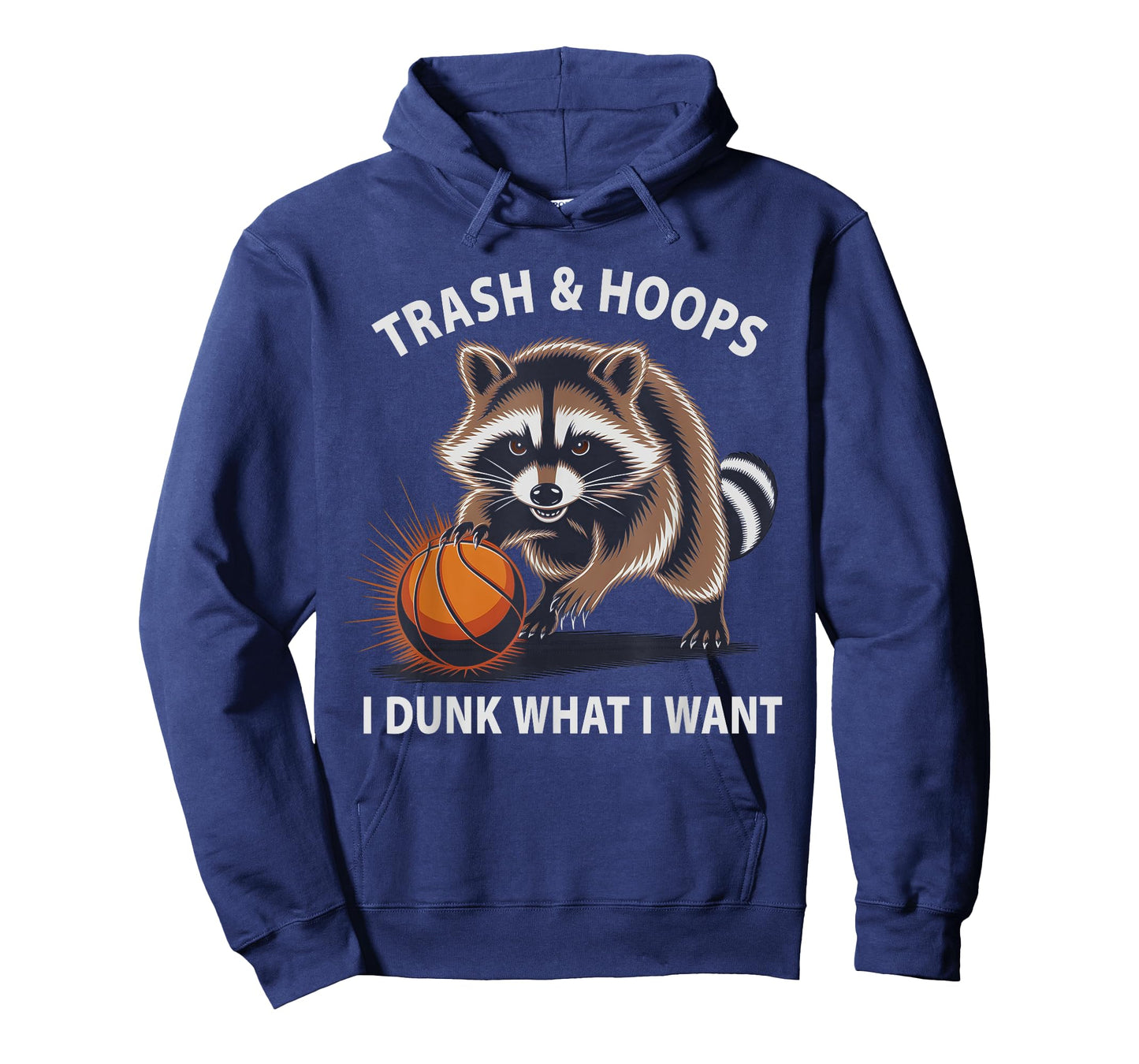 Funny Raccoon Basketball Trash Hoops Dad Do Dunk What I Want T-Shirt