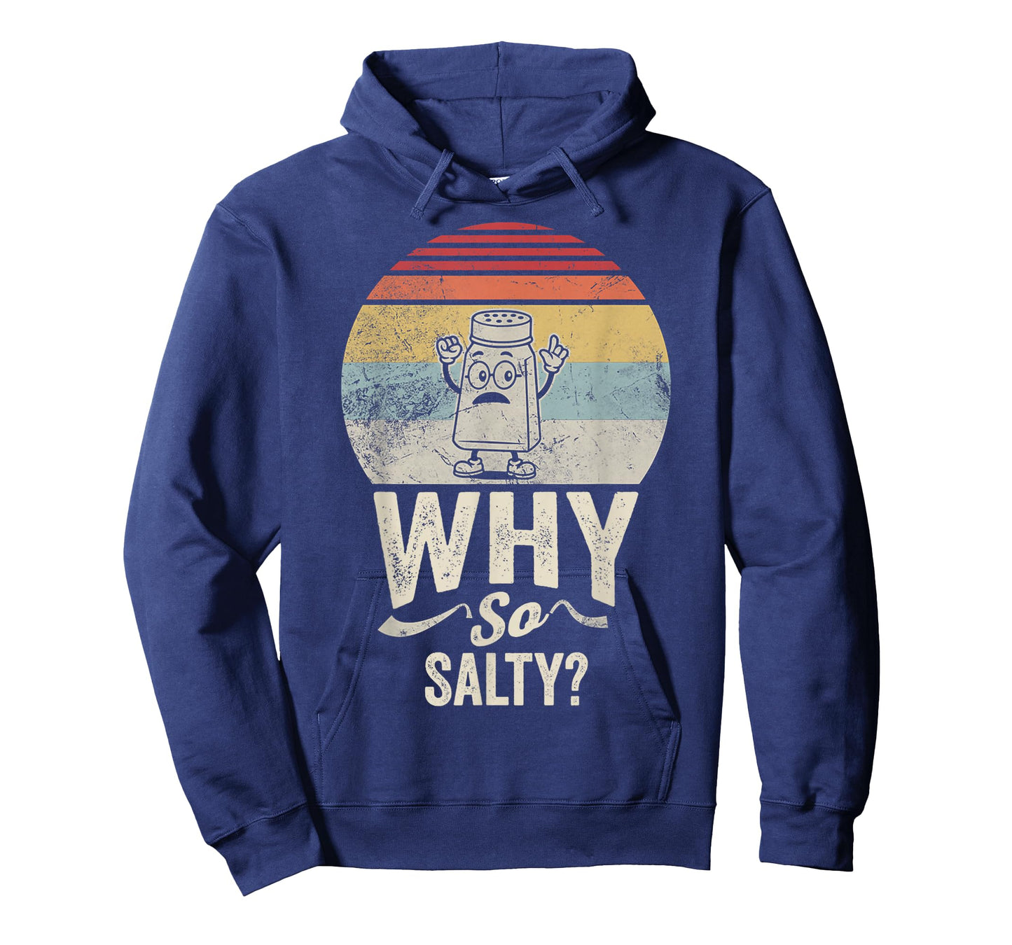 Why So Salty Retro Vibes Humor T-Shirt