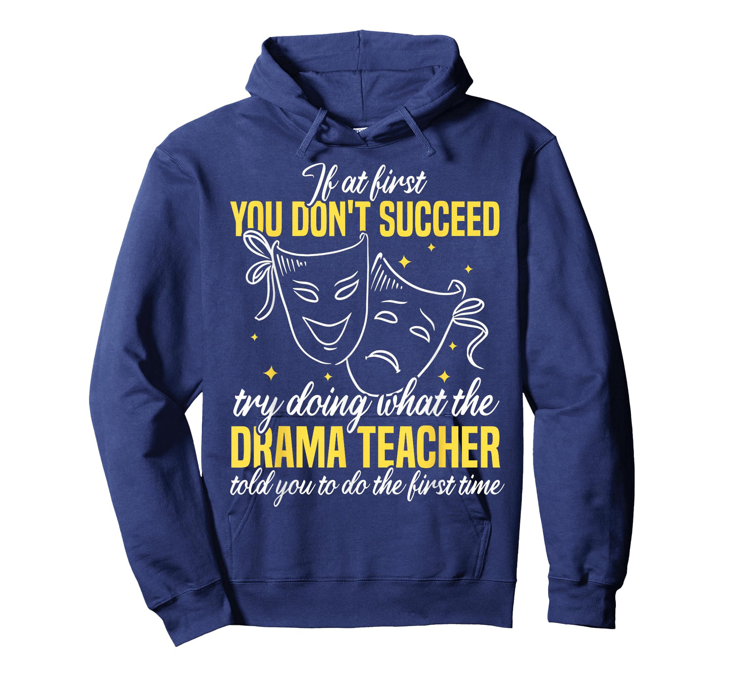 Drama Teacher | Funny Theater Acting Design T-Shirt