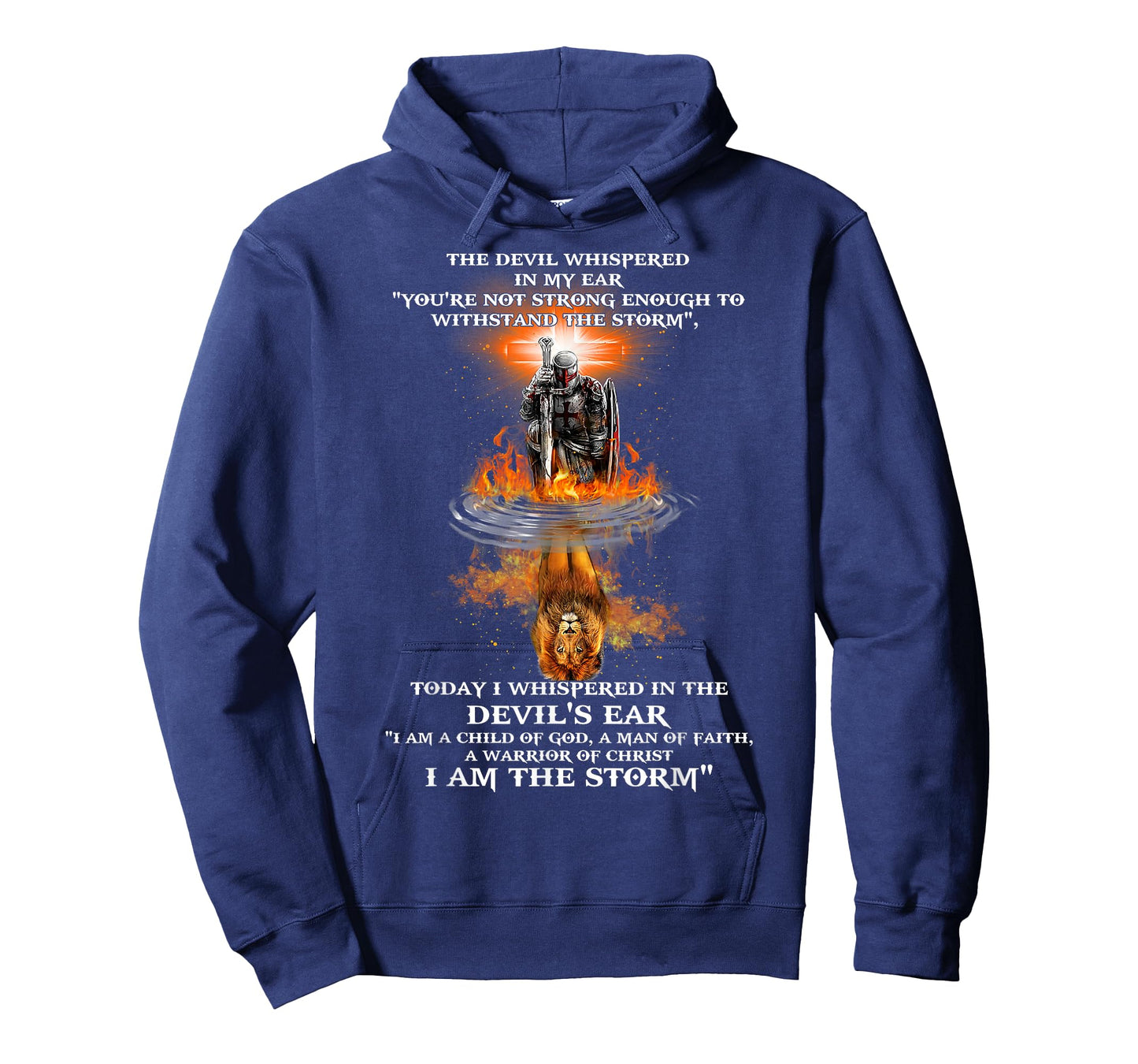 The Devil Whispered In My Ear You're Not Strong Enough T-Shirt