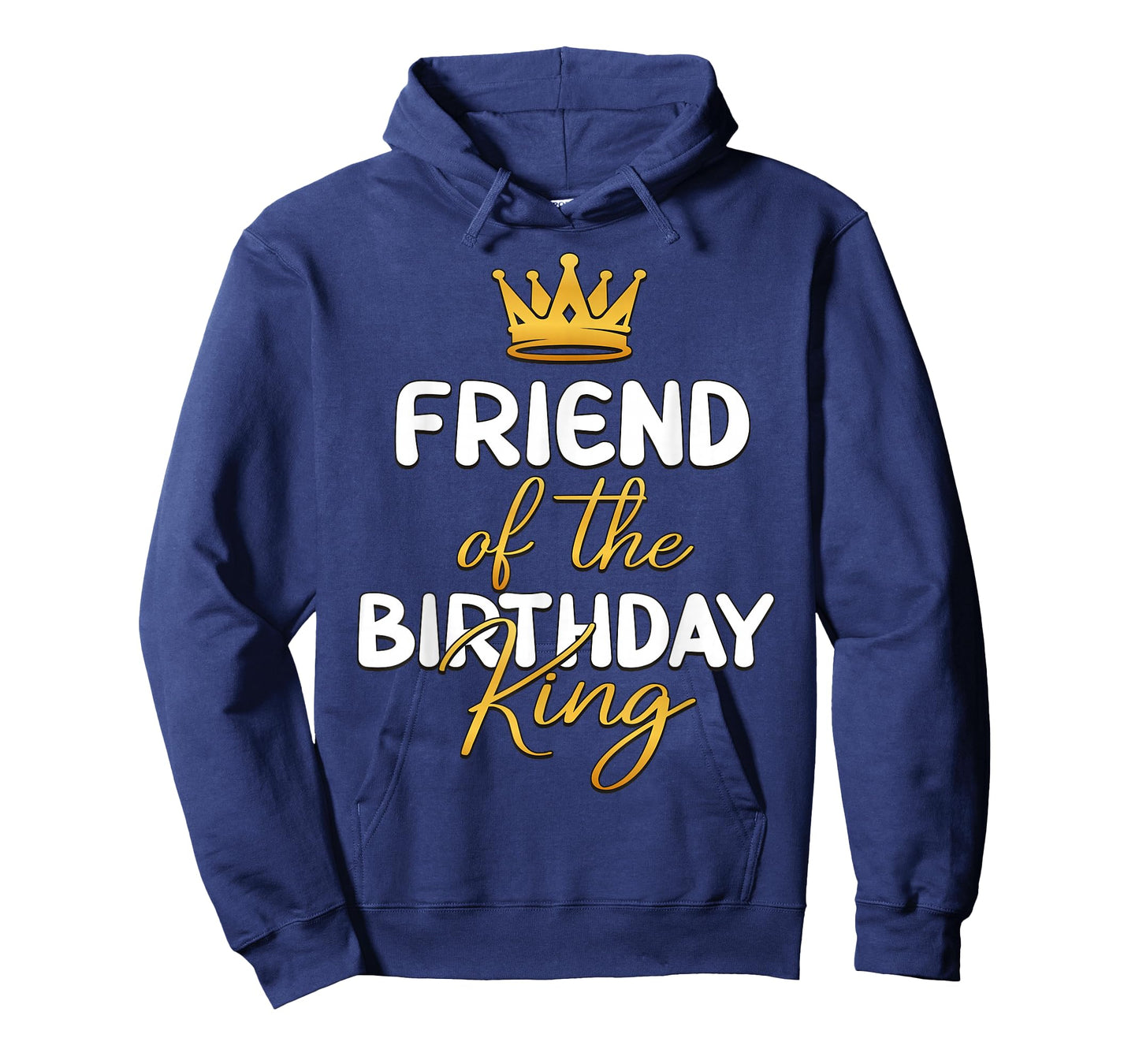 Friend Of The Birthday King Bday Party Idea For Him T-Shirt