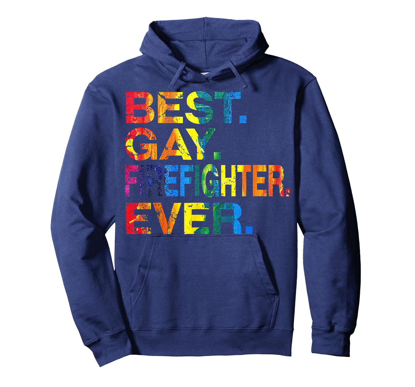Best Gay Firefighter Ever Gay Gender Equality Funny T-Shirt